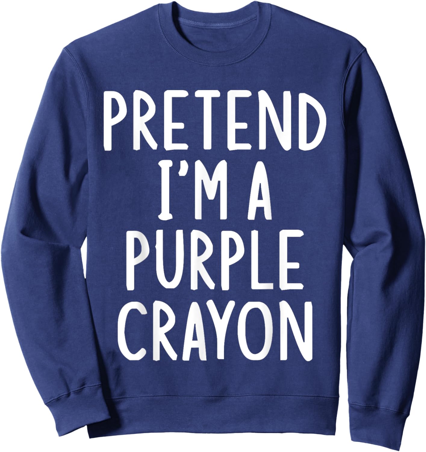 Pretend I'm A Purple Crayon Easy Halloween Matching Costume Sweatshirt - Sweatshirt | Navy