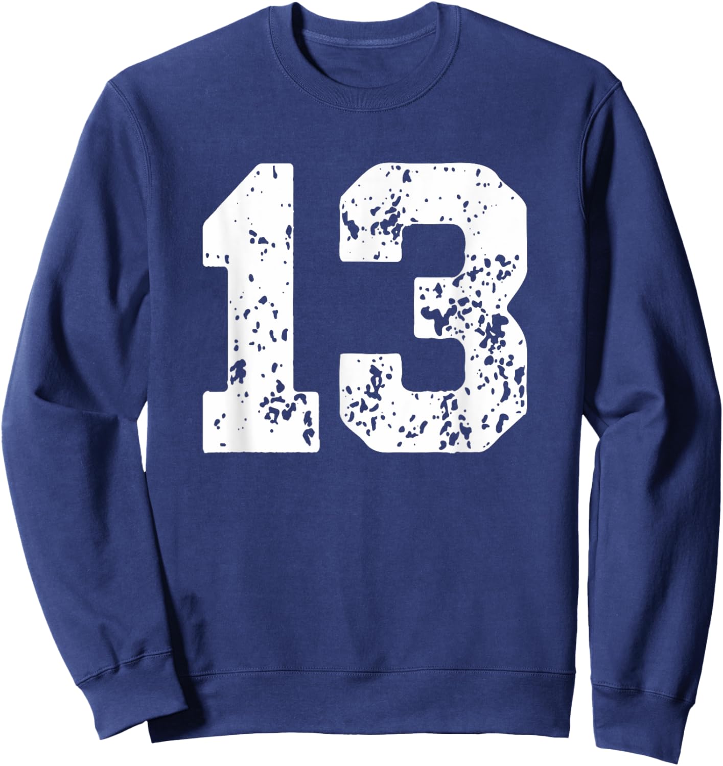 Number 13 White Best Classic College Style Birthday Funny Sweatshirt - Sweatshirt | Navy