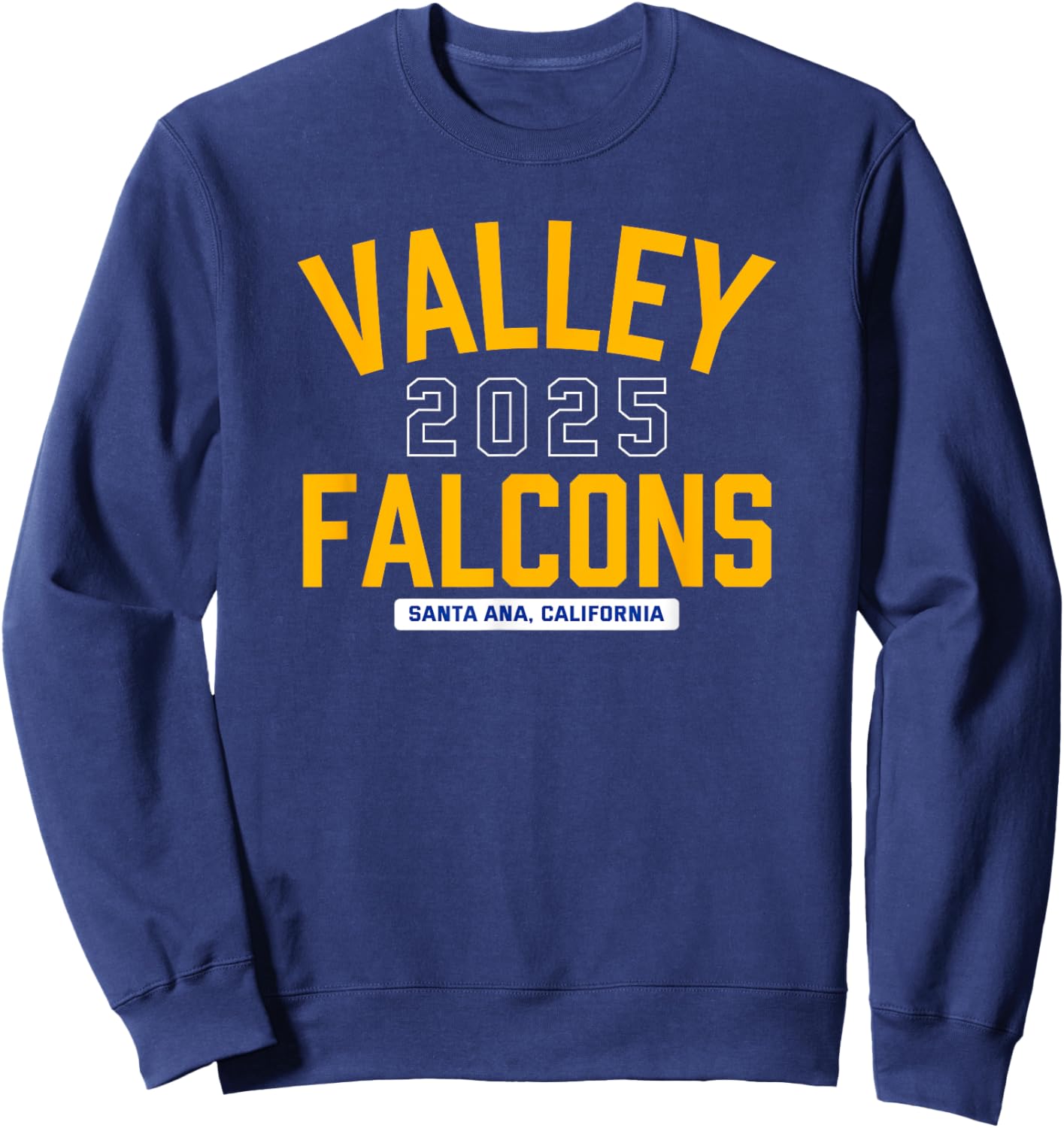 Valley Falcons Santa Ana, California 2025 Sweatshirt - Sweatshirt | Navy