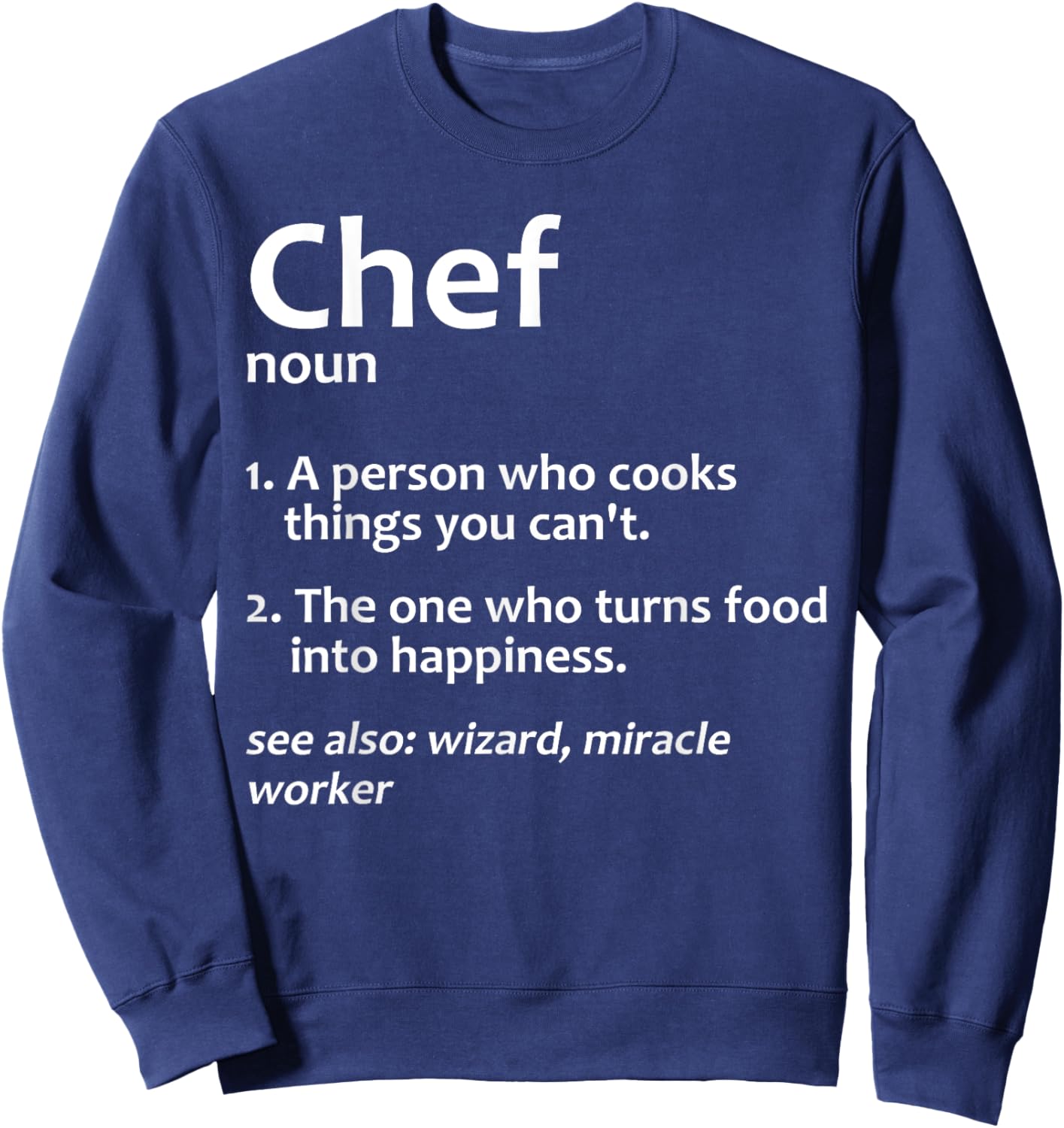 Cool Chef Design Women Cooking Culinary Cook Chef Sweatshirt - Sweatshirt | Navy