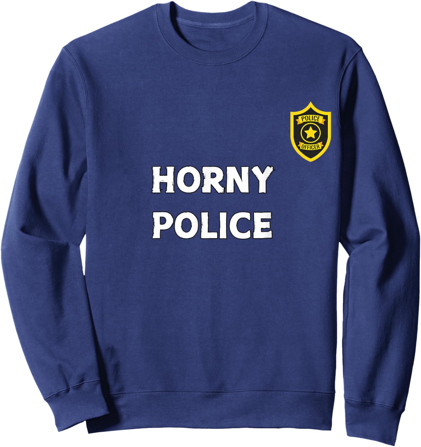 Fun Graphic-Horny Police Sweatshirt - Sweatshirt | Navy