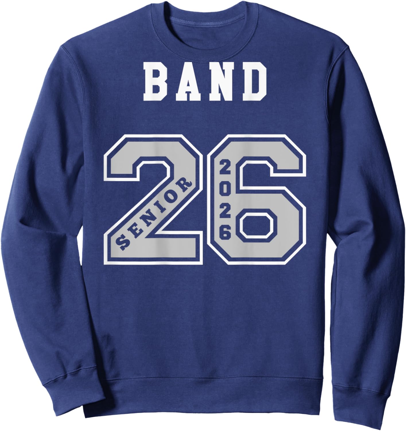 Band Senior 2026 - (on Back) Band Senior Night 2026 Sweatshirt - Sweatshirt | Navy