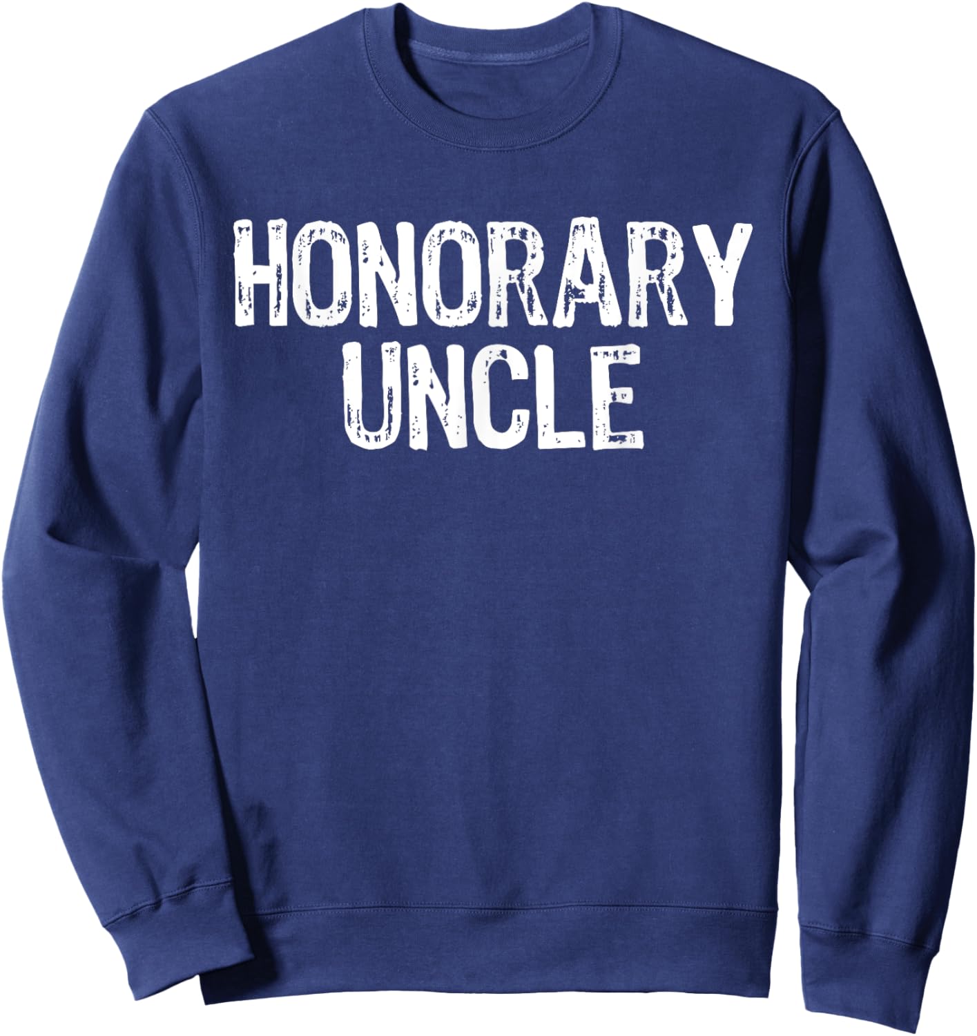 Honorary Uncle Sweatshirt - Sweatshirt | Navy