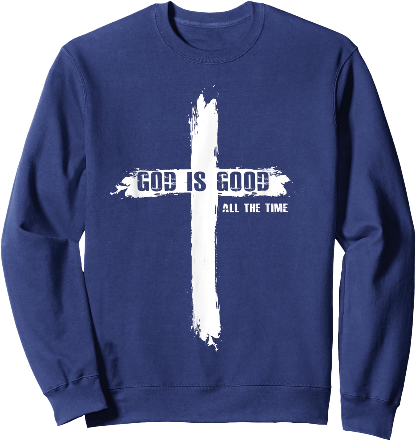 God Is Good Cross Funny Christian Shirt Women Sweatshirt - Sweatshirt | Navy