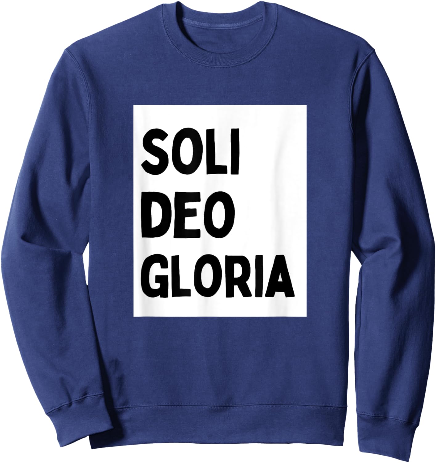 Soli Deo Gloria - Minimalist Christian Religious Jesus Sweatshirt - Sweatshirt | Navy