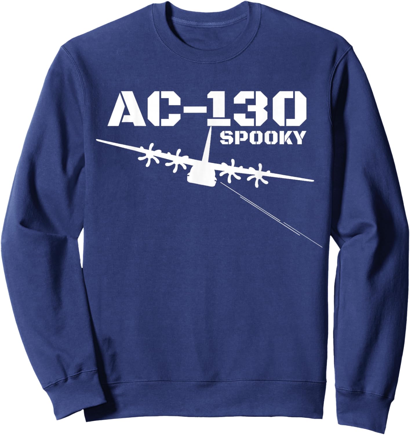 AC-130 Spooky Gunship Military Airplane Spooky C130 Sweatshirt - Sweatshirt | Navy