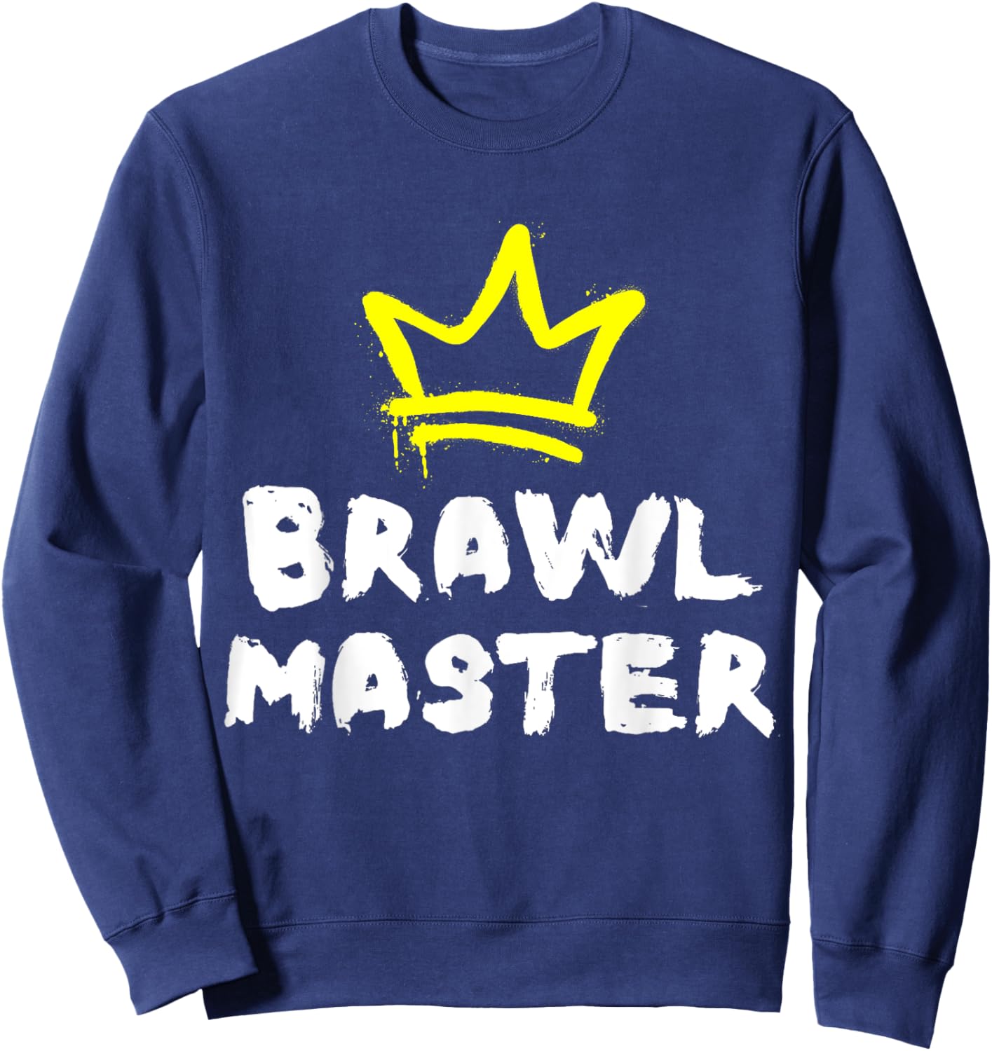 Brawl Master Gamer Gaming Brawl Video Game Enthusiast Sweatshirt - Sweatshirt | Navy