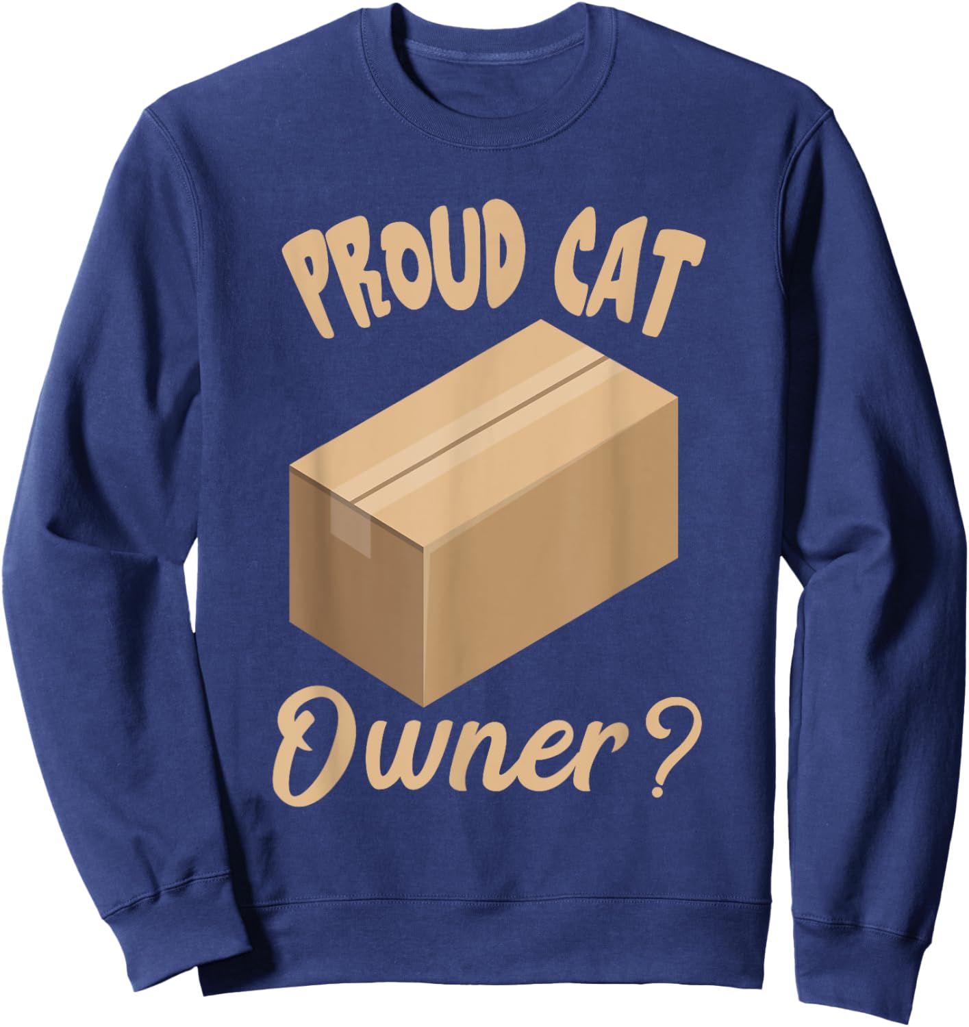 Schrödinger's Cat Proud Cat Owner Funny Physician Physics Sweatshirt - Sweatshirt | Navy