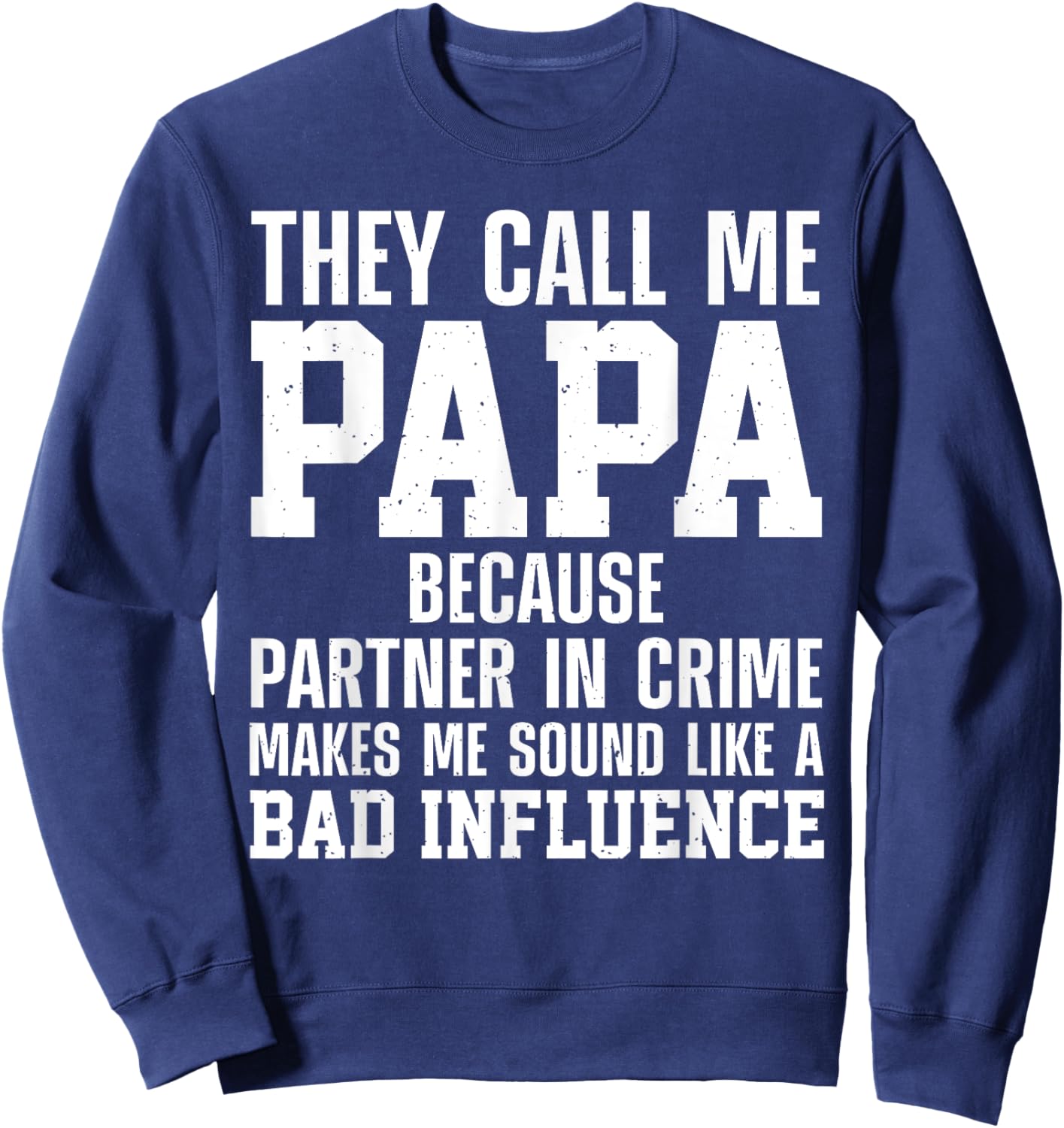 Best Papa Art For Grandpa From Grandkids Father's Day Papa Sweatshirt - Sweatshirt | Navy