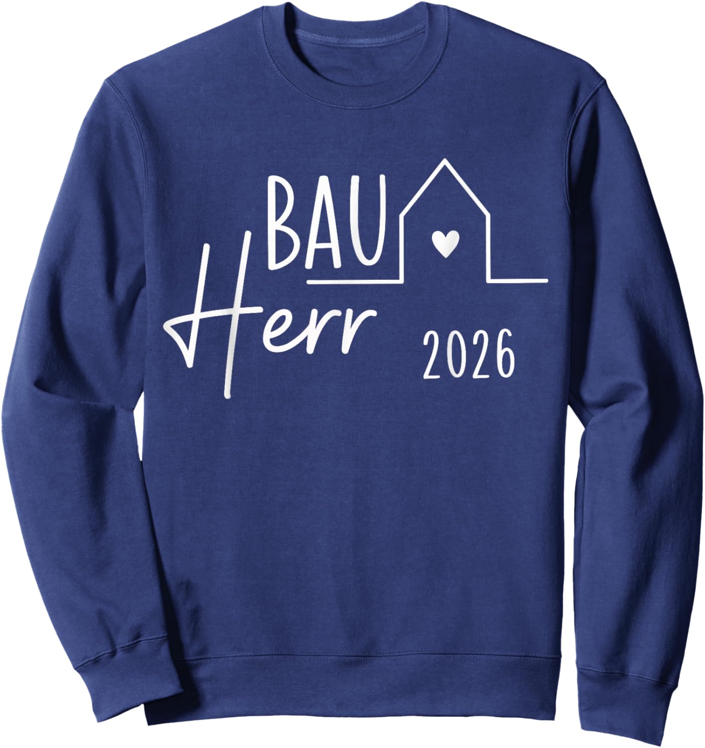Bauherr 2026 Hausbau Sweatshirt - Sweatshirt | Navy