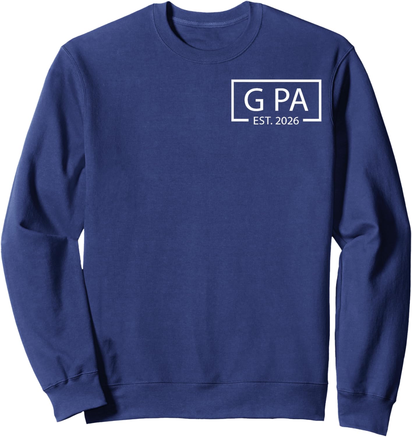 Promoted to G Pa Est 2026 Baby Announcement Pocket Sweatshirt - Sweatshirt | Navy