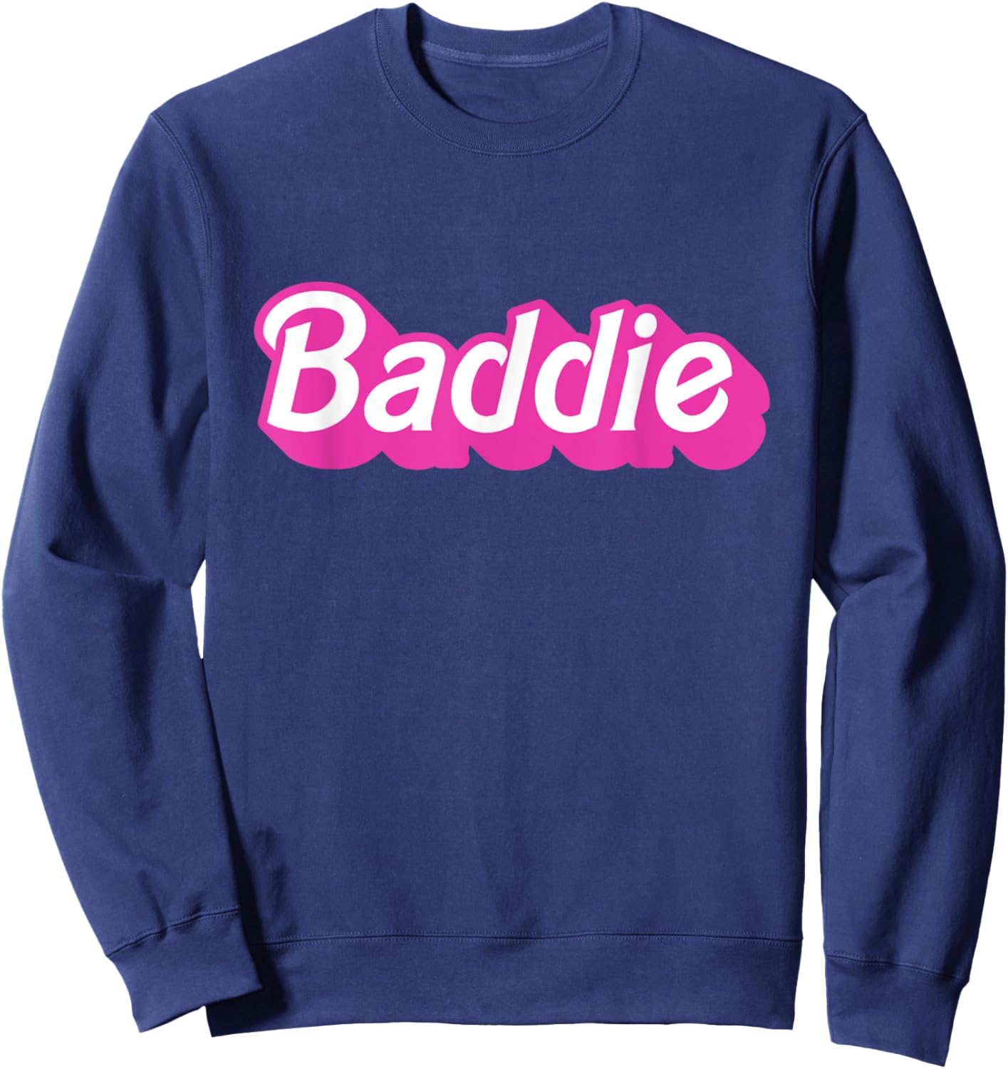 Baddie Merch - Best Gift Sweatshirt - Sweatshirt | Navy