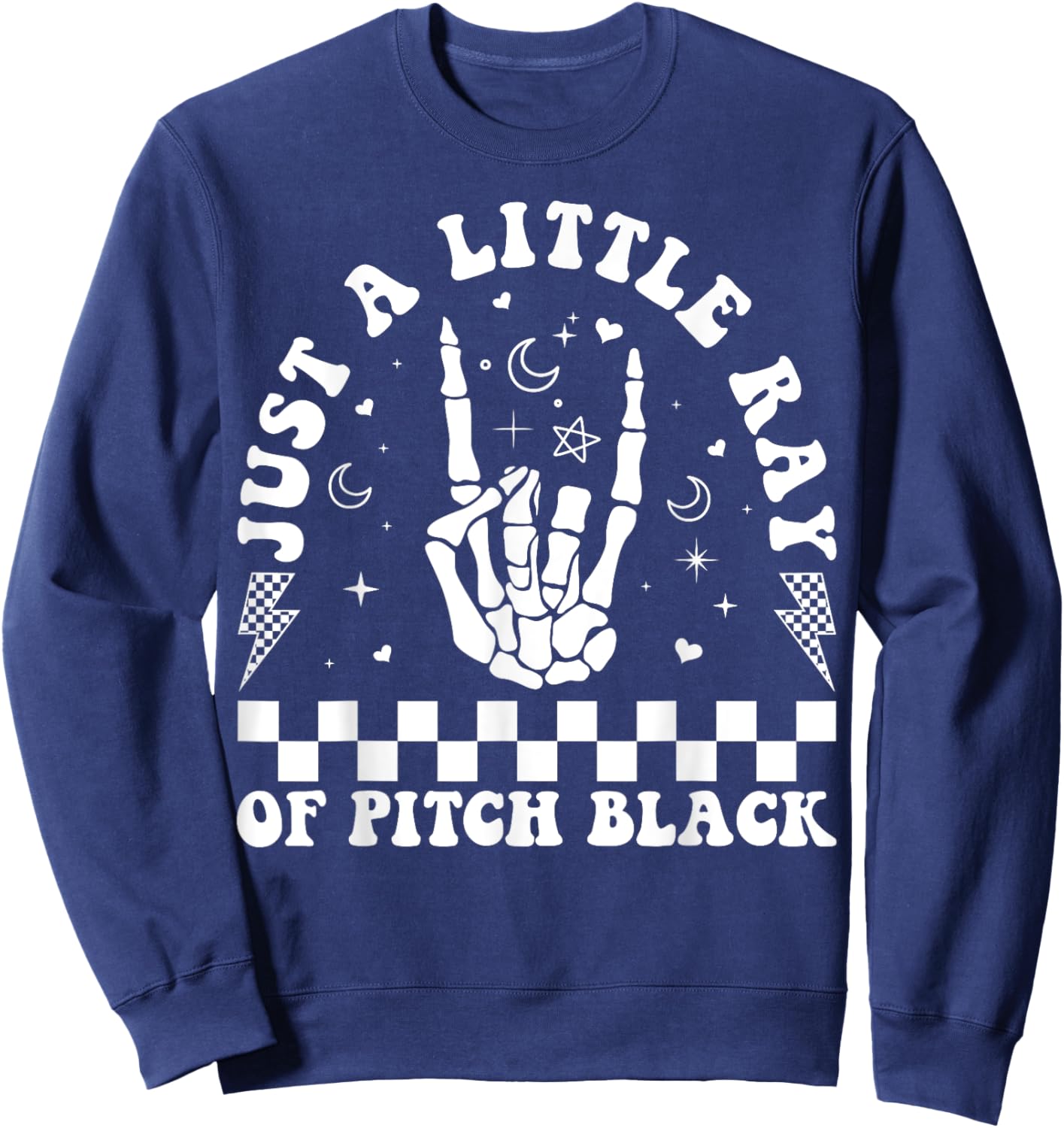 Just A Little Ray Of Pitch Black Goth Halloween Gothic Witch Sweatshirt - Sweatshirt | Navy