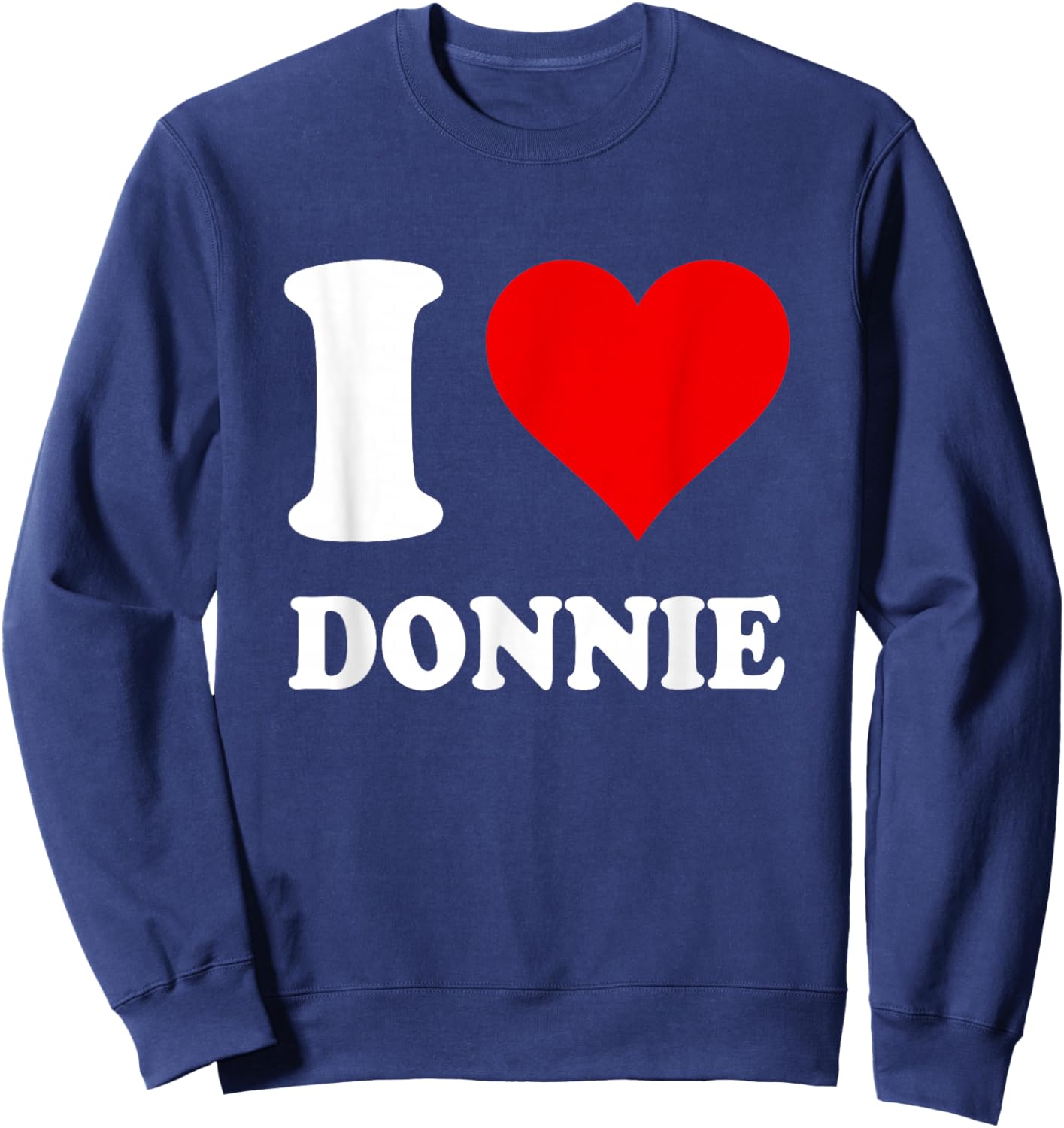 Red Heart I Love Donnie Sweatshirt - Sweatshirt | Navy