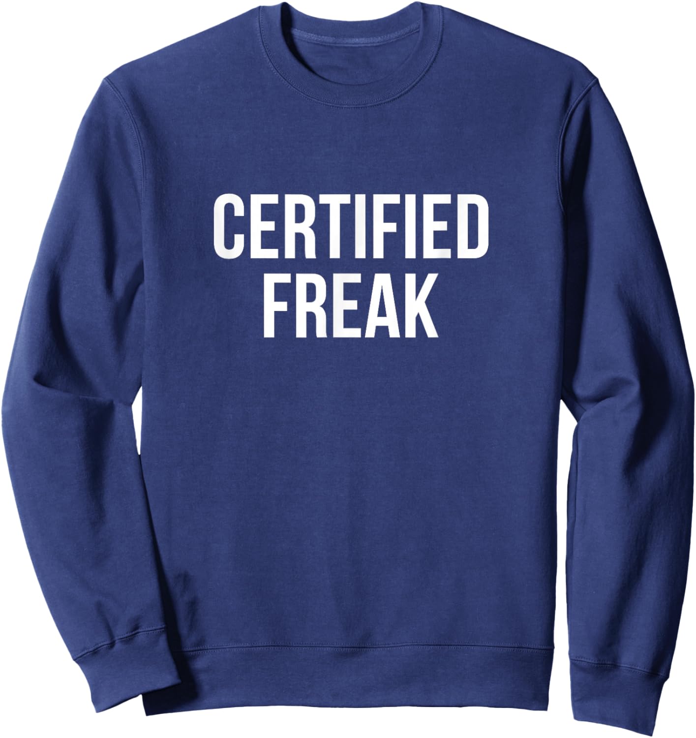Certified Freak Sweatshirt - Sweatshirt | Navy