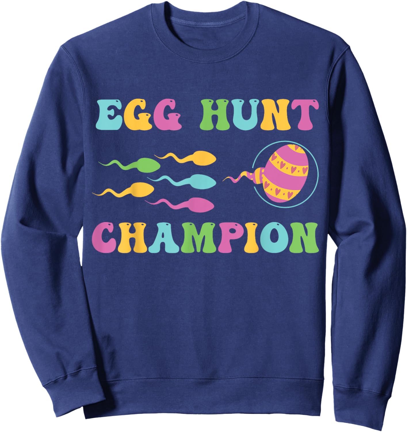 Egg Hunt Champion Funny Dad Easter Pregnancy Announcement Sweatshirt - Sweatshirt | Navy