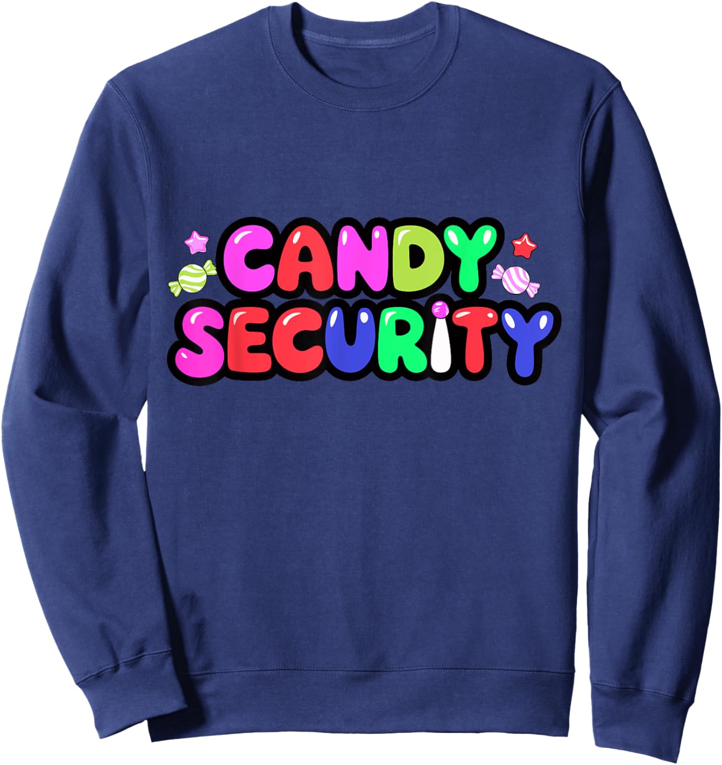 Candy Security Candyland Costume Kids Teens Adult Sweatshirt - Sweatshirt | Navy