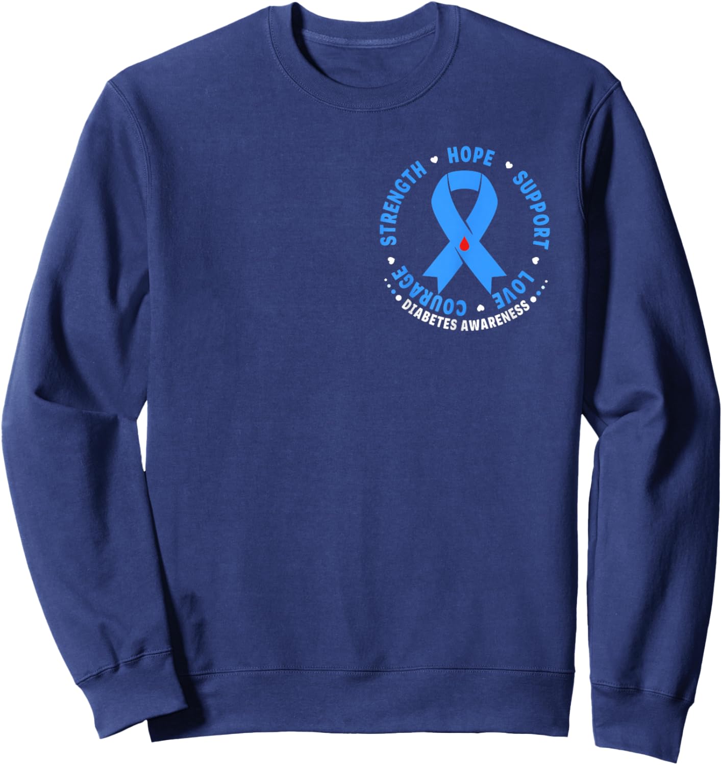 Diabetes Awareness Month Blue Love Ribbon Support T1D T2D Sweatshirt - Sweatshirt | Navy