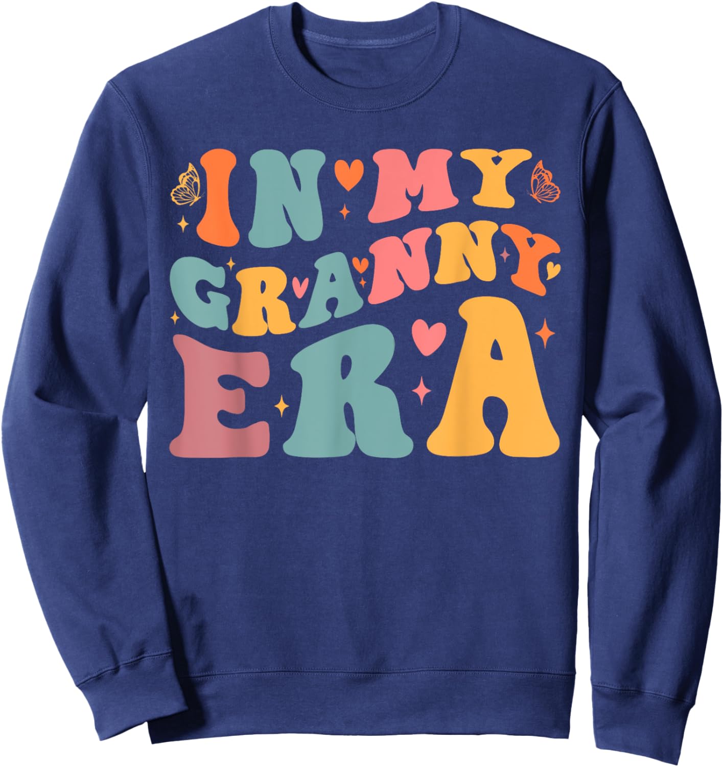 In My Granny Era Pregnancy Announcement Grandma Mother's Day , Small, Black Sweatshirt - Sweatshirt | Navy