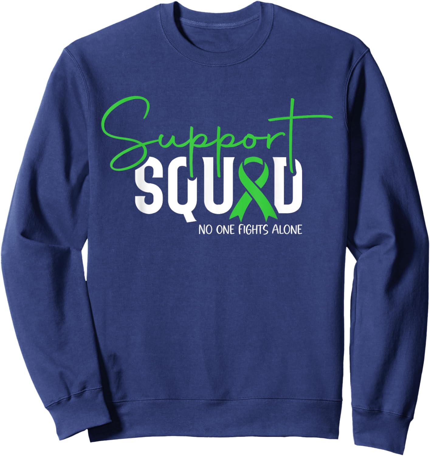 Support Squad Mental Health Awareness Matters Green Ribbon Sweatshirt - Sweatshirt | Navy