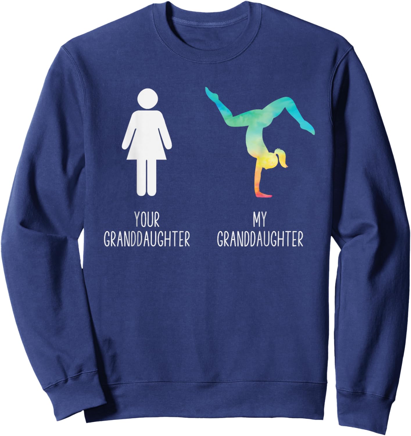 Funny Loud Proud G-Ma G-Pa Of Gymnastic Granddaughter Sweatshirt - Sweatshirt | Navy