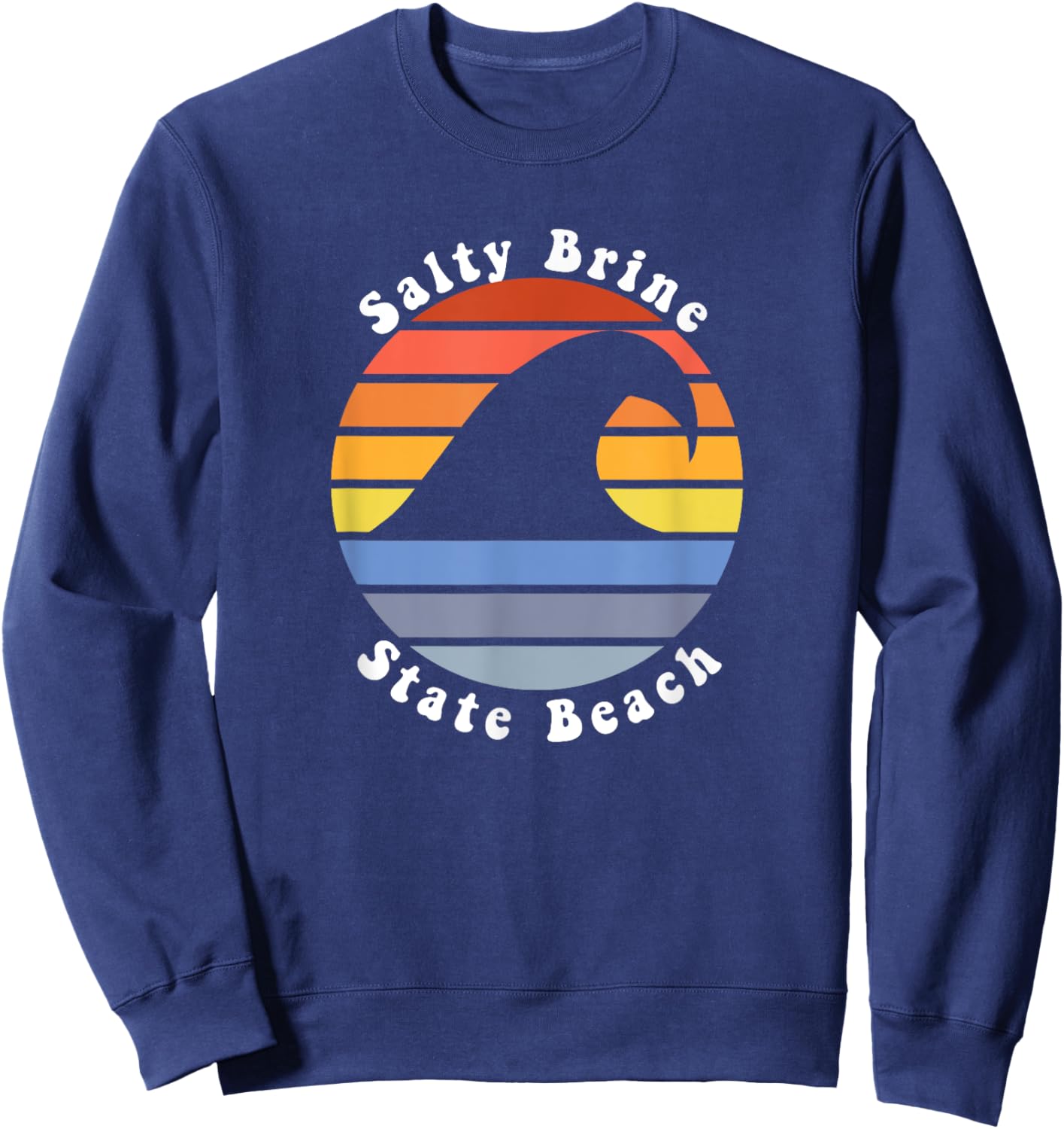 Cute Salty Brine Rhode Island RI Beach Vacation Souvenir Sweatshirt - Sweatshirt | Navy