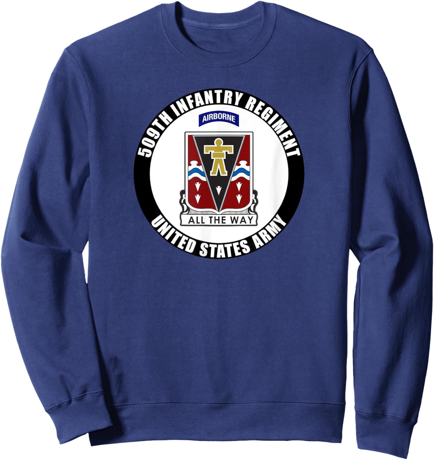 509th Infantry Regiment United States Army Military Veteran Sweatshirt - Sweatshirt | Navy