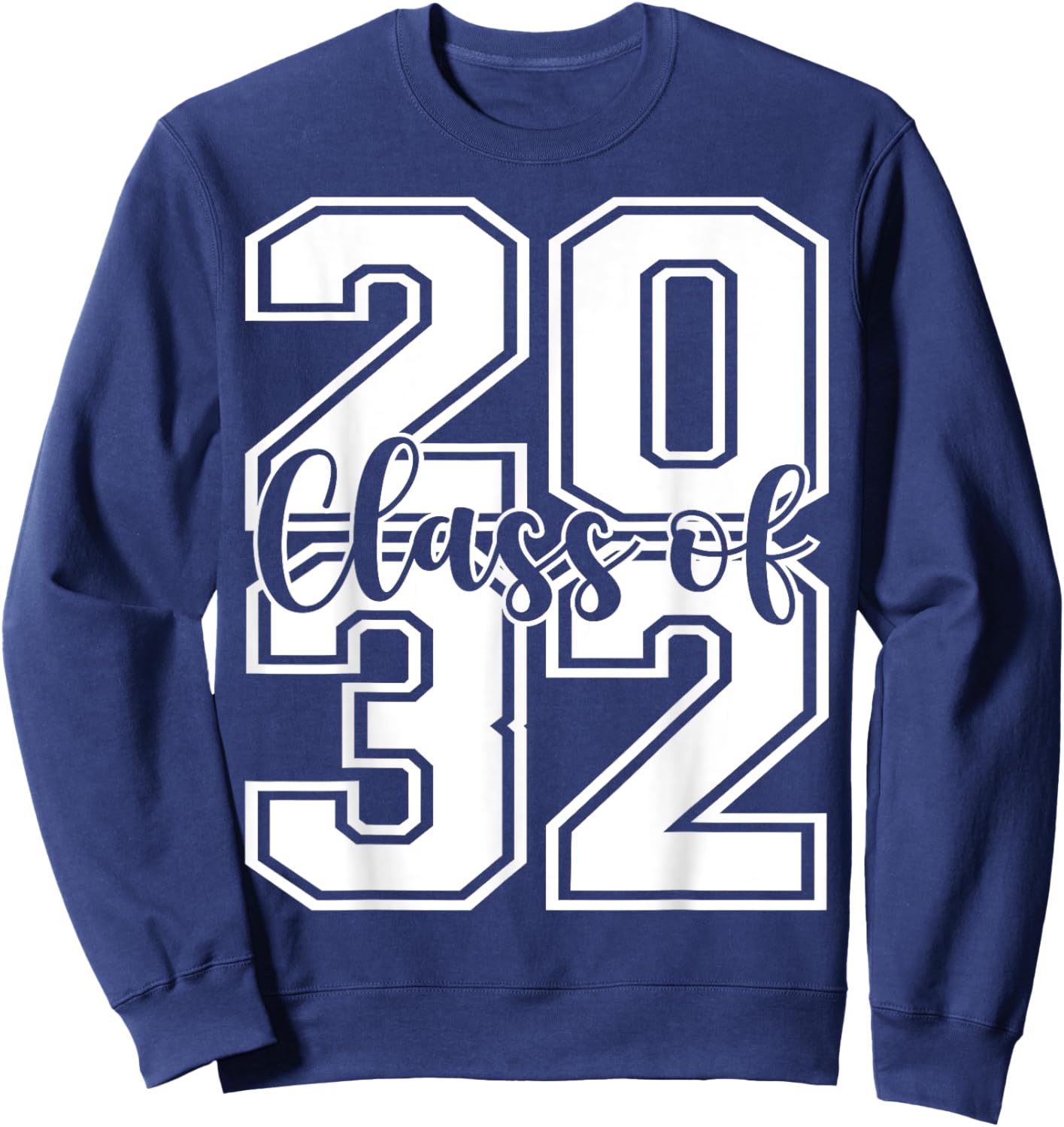 Class Of 2032 Growing Up graduate for Senior 2032 Graduation Sweatshirt - Sweatshirt | Navy