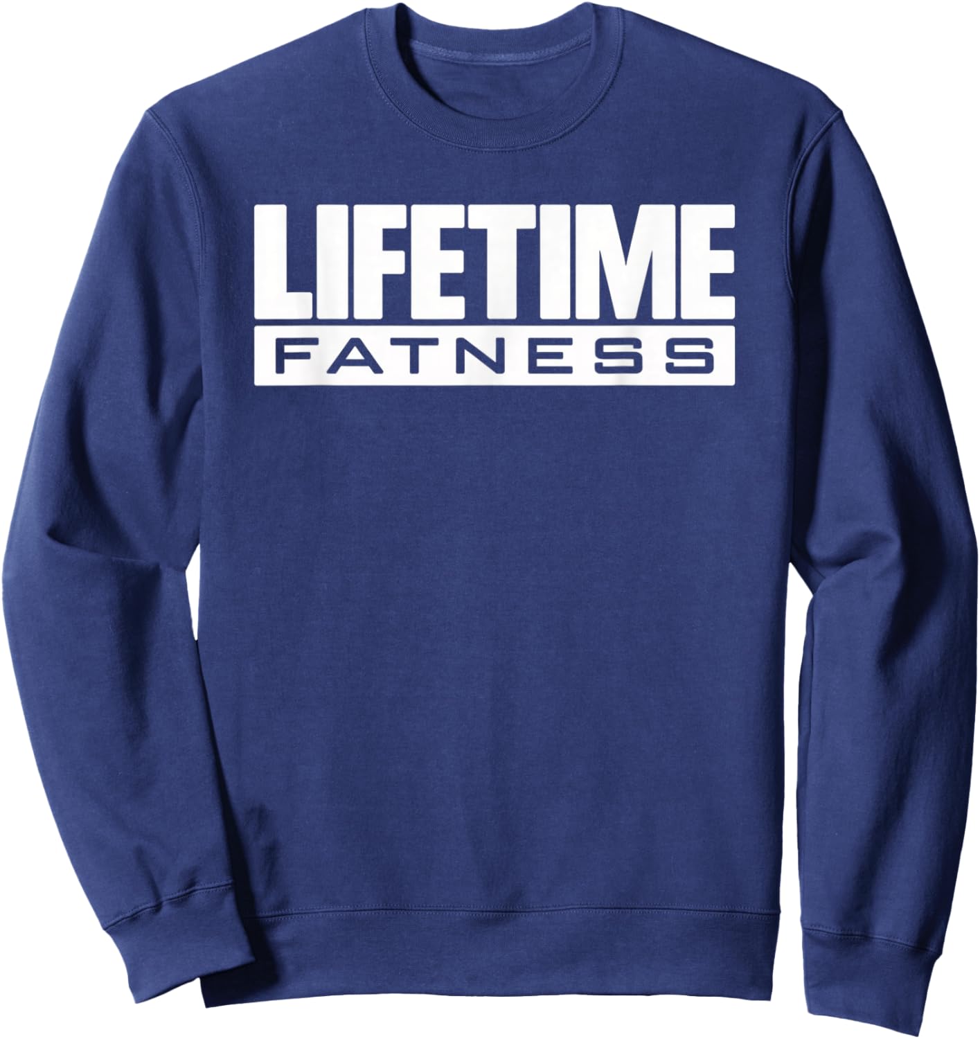 Lifetime Fatness Sweatshirt - Sweatshirt | Navy