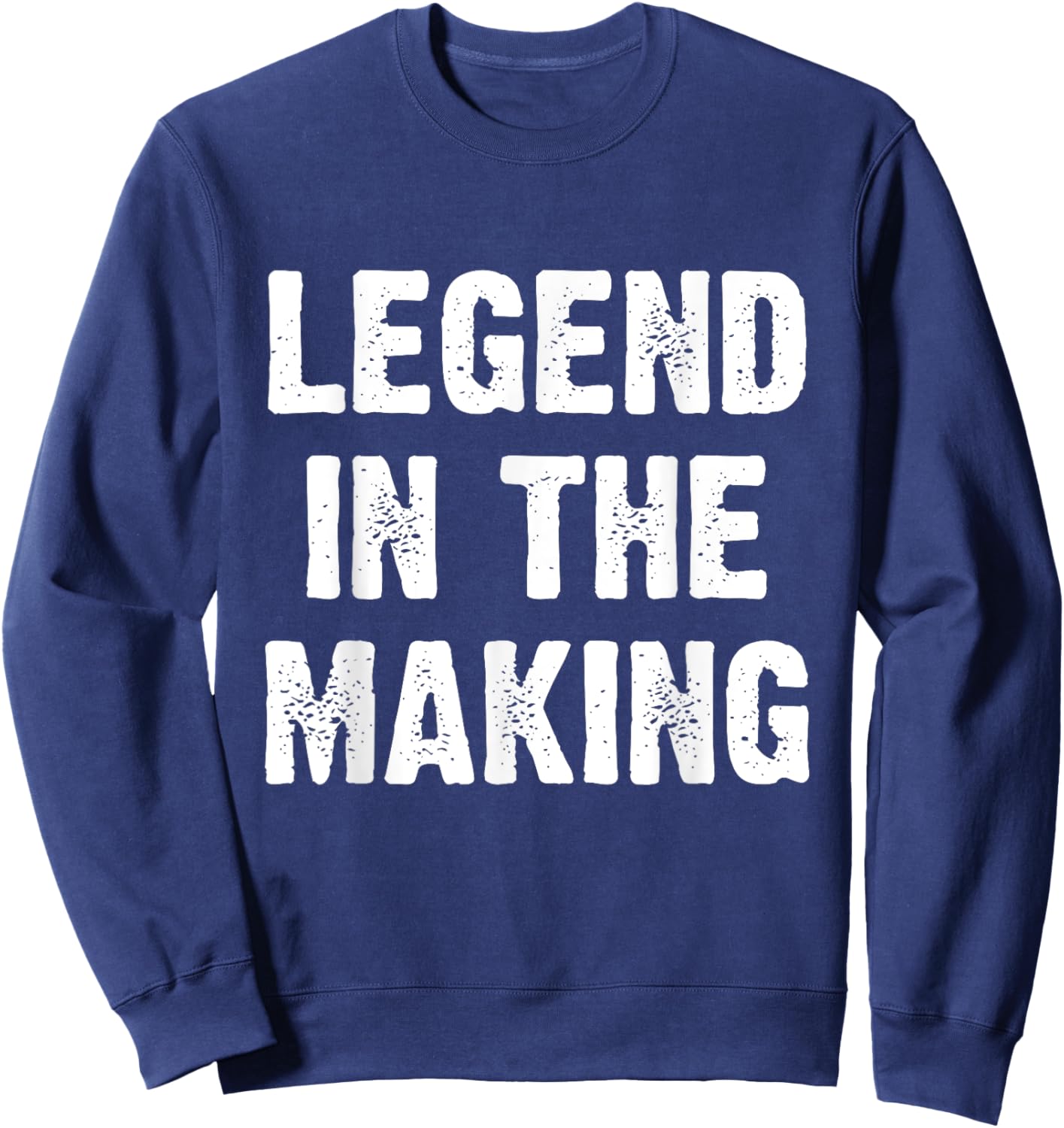 Legend In The Making Sweatshirt - Sweatshirt | Navy