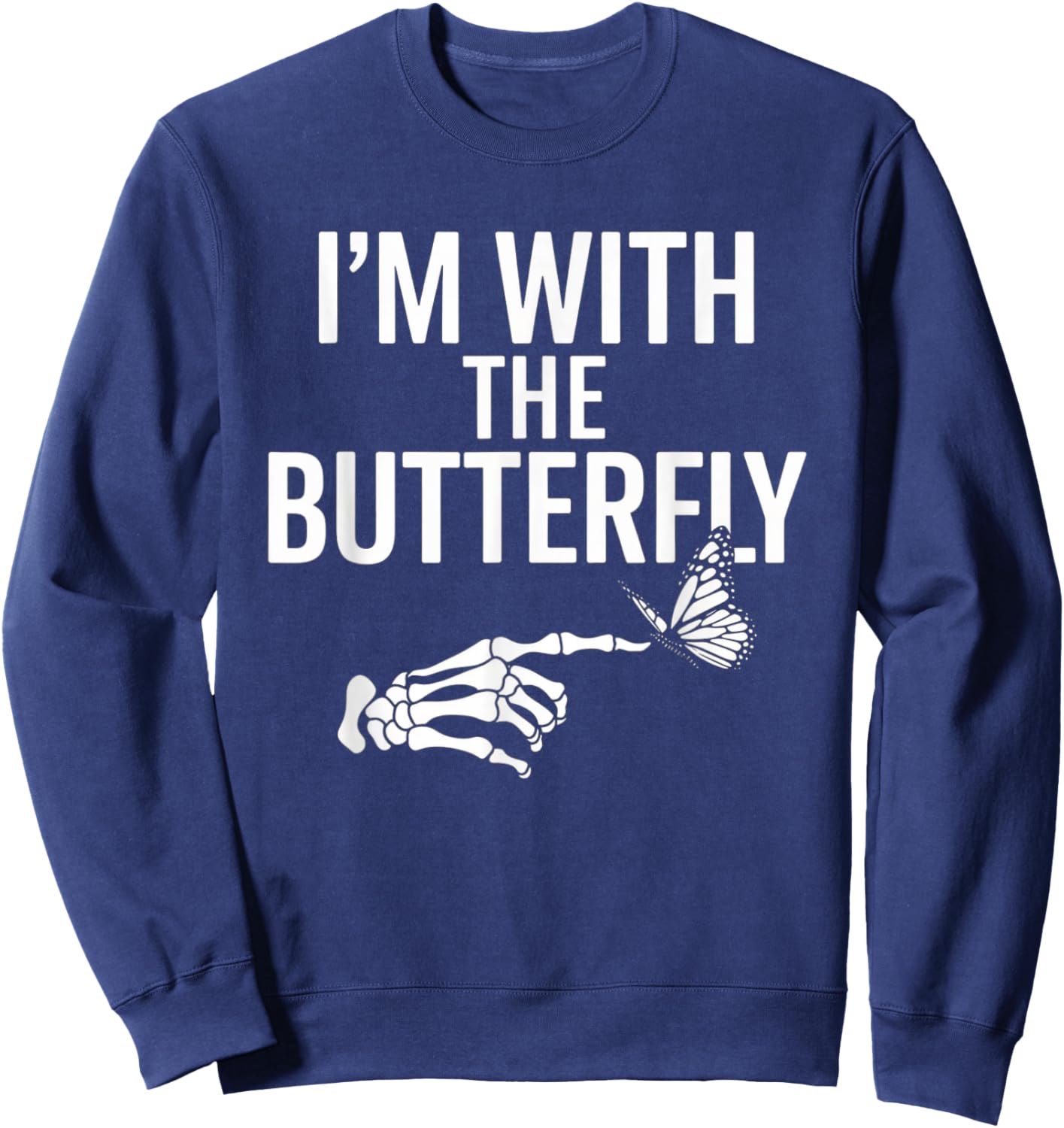 I'm With Butterfly Halloween Costume Couples Matching Gifts Sweatshirt - Sweatshirt | Navy