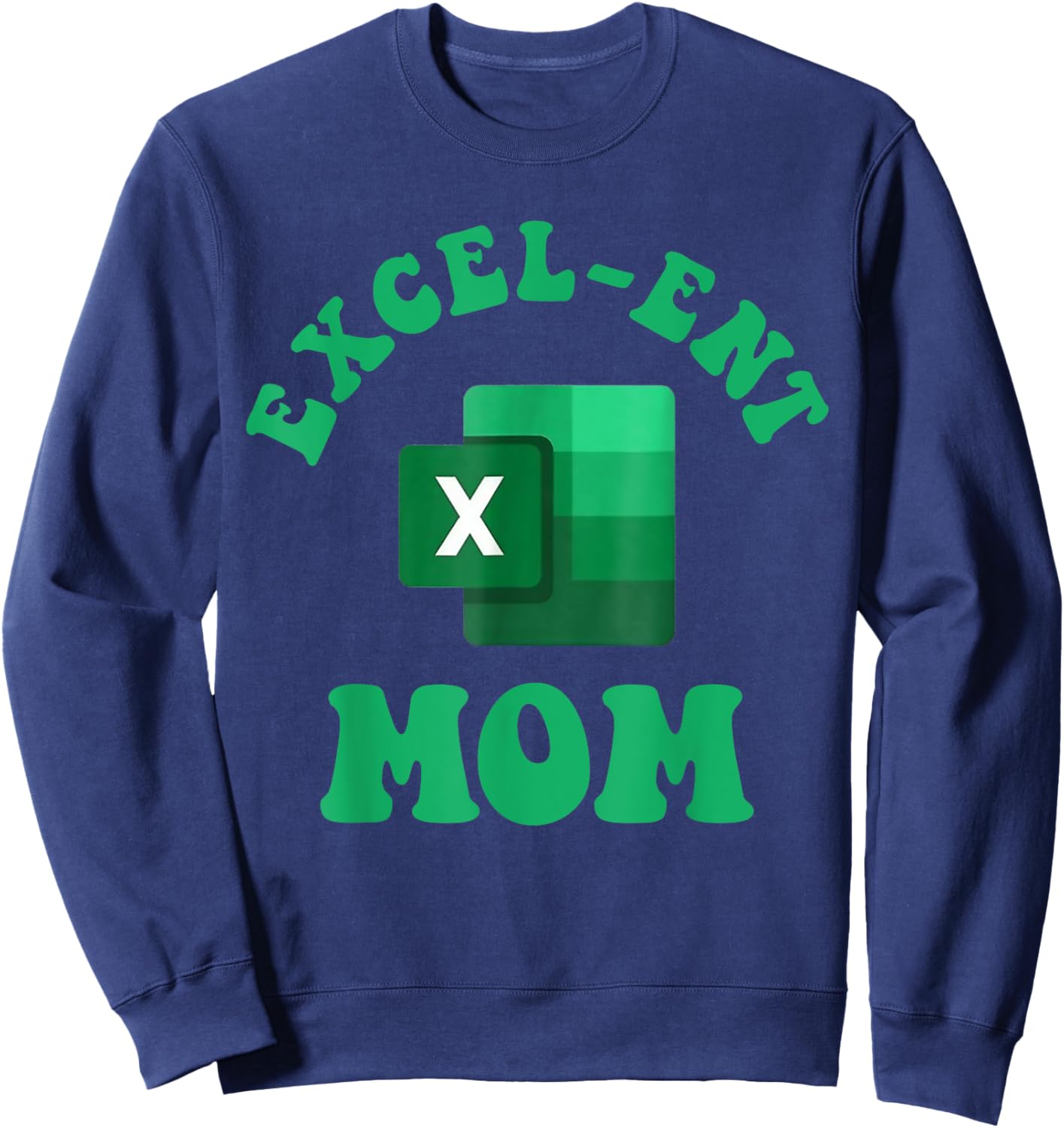 Excel-ent Mom Excel Spreadsheet Groovy Mom Sweatshirt - Sweatshirt | Navy