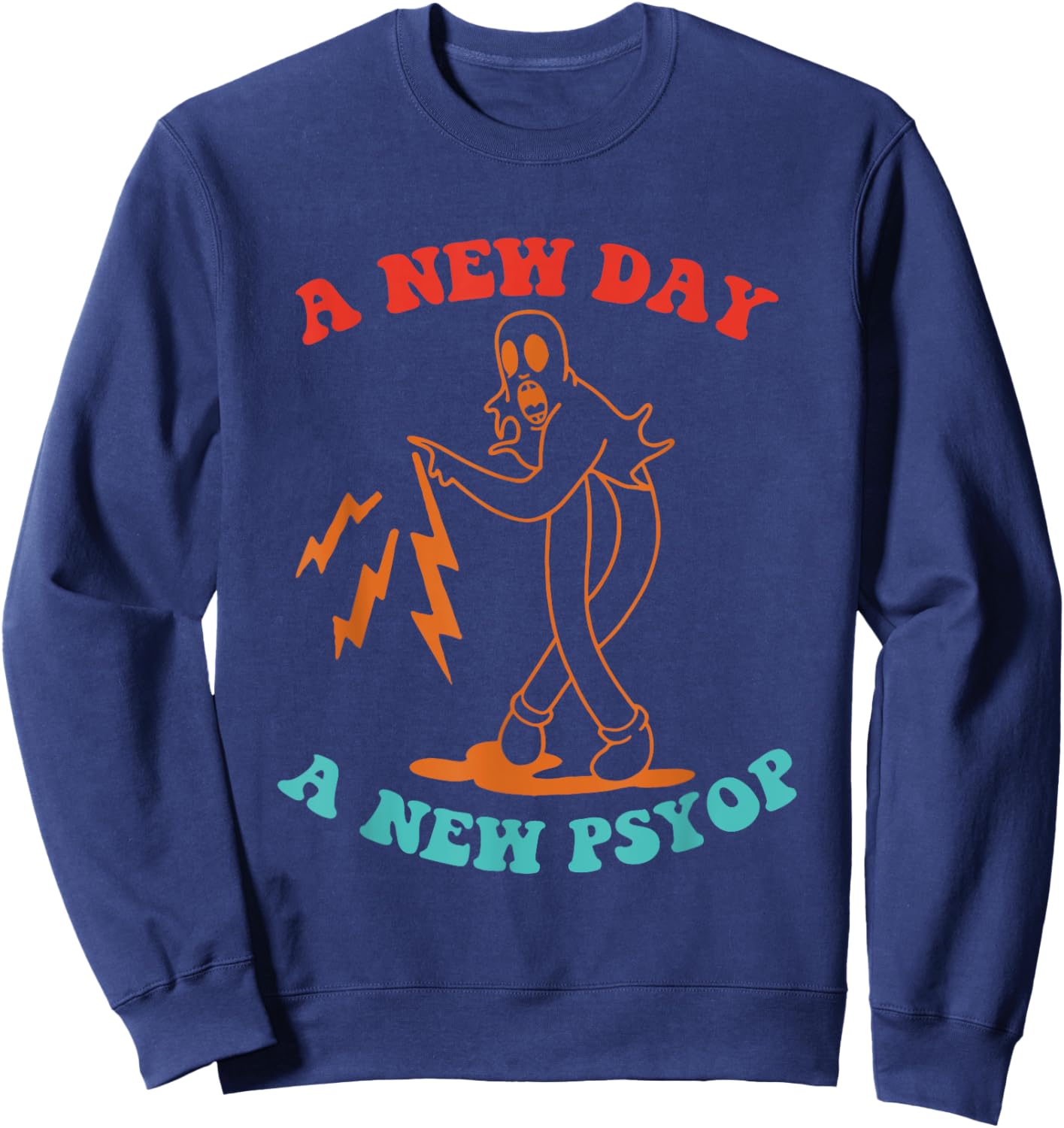 A New Day A New Psyop Retro Vintage Sweatshirt - Sweatshirt | Navy