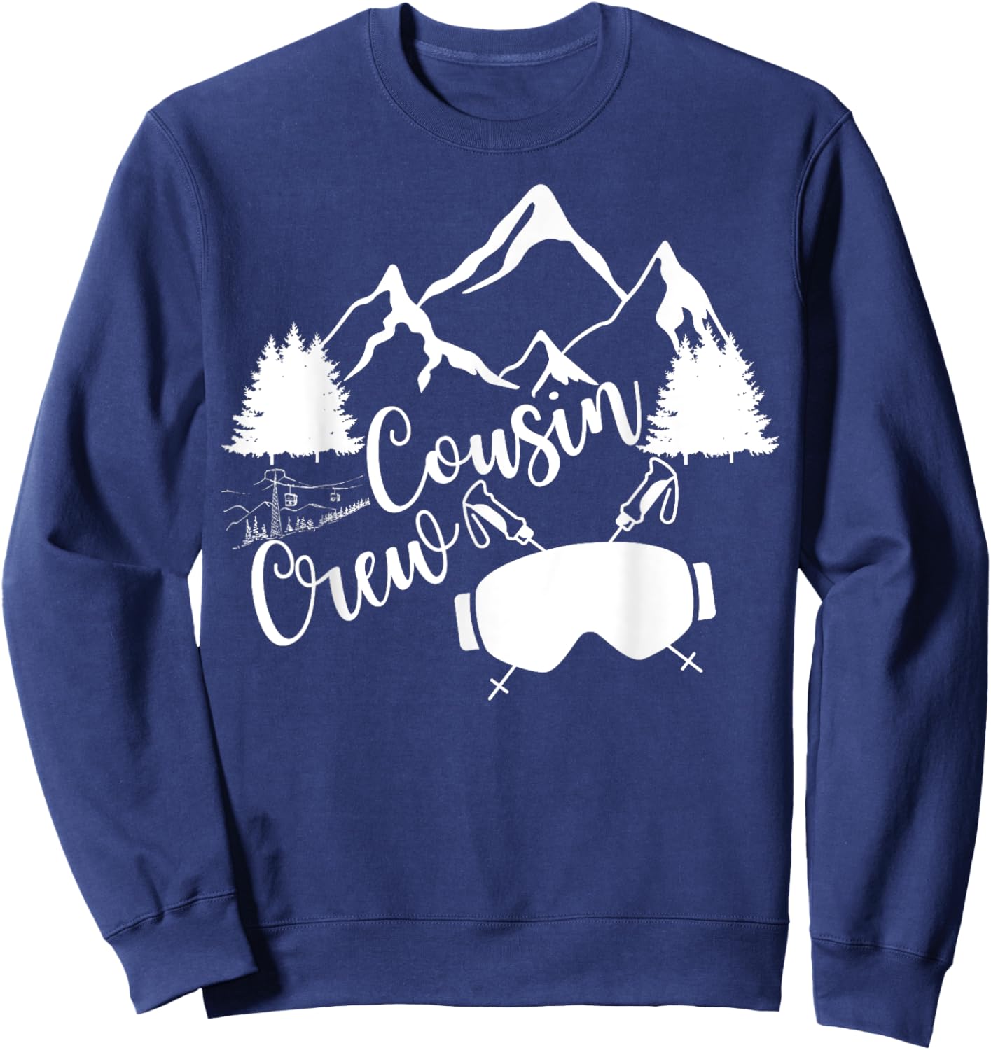 Family Mountain Ski Trip Funny Cousin Crew Matching Sweatshirt - Sweatshirt | Navy