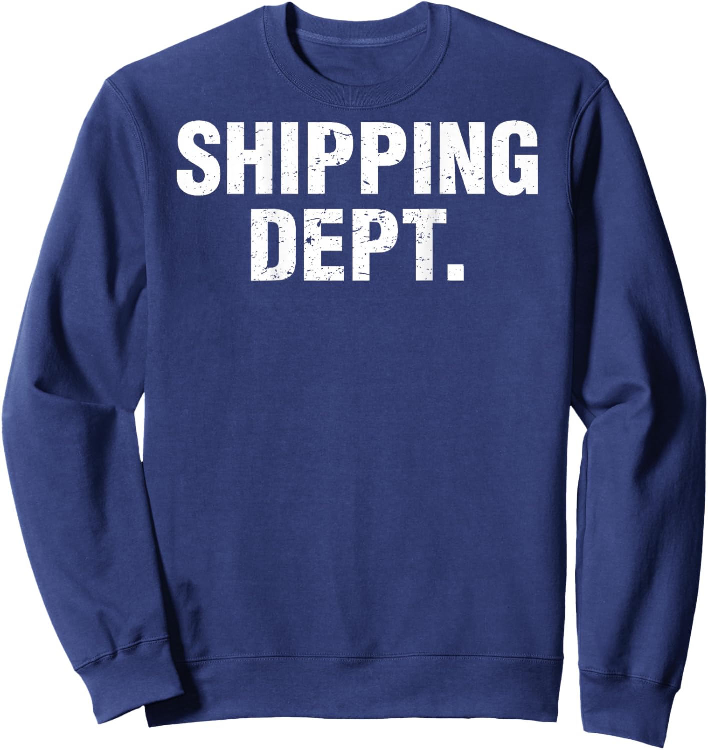 Shipping Dept. Design On The Back Sweatshirt - Sweatshirt | Navy