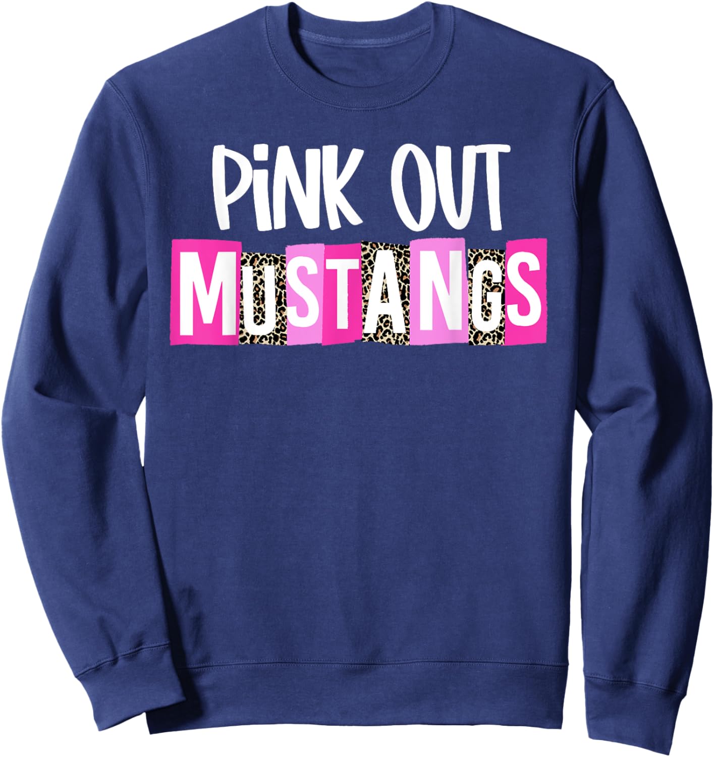 Pink Out Mustangs Breast Cancer Awareness School Spirit Sweatshirt - Sweatshirt | Navy
