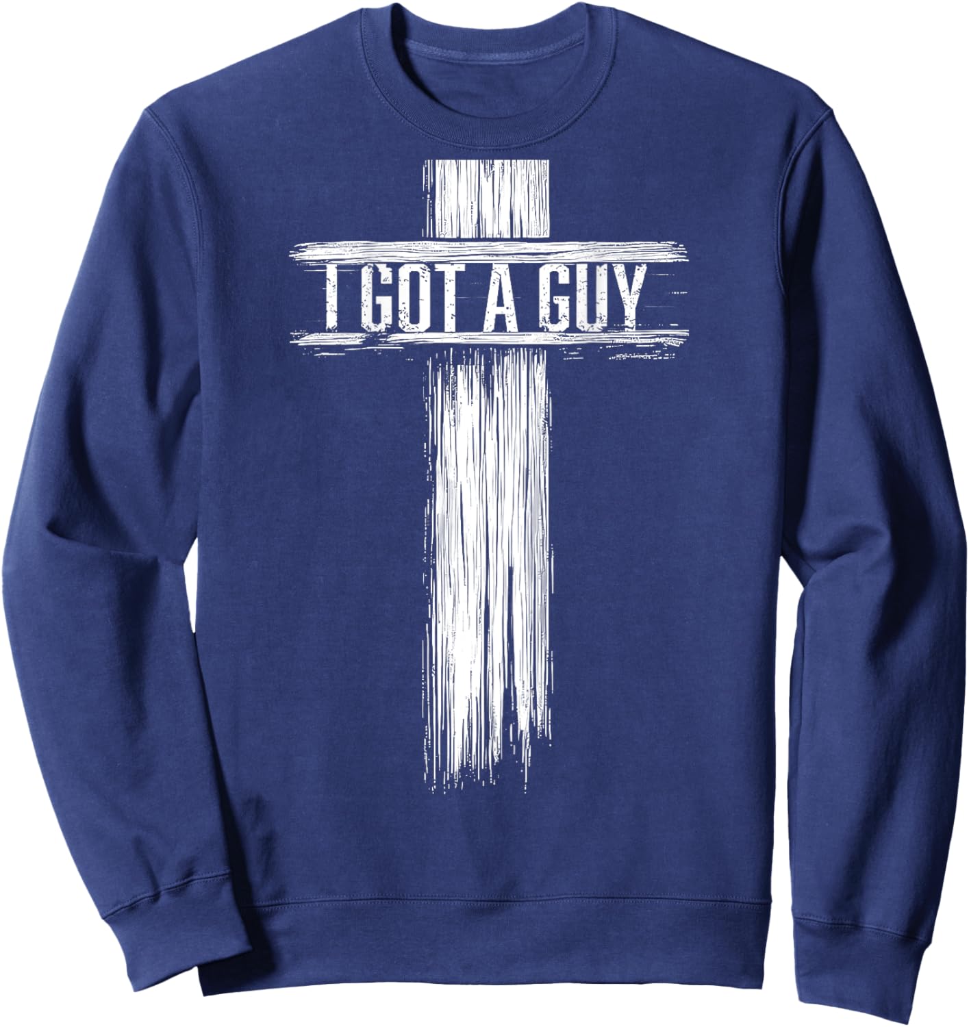 I Got a Guy Sweatshirt - Sweatshirt | Navy