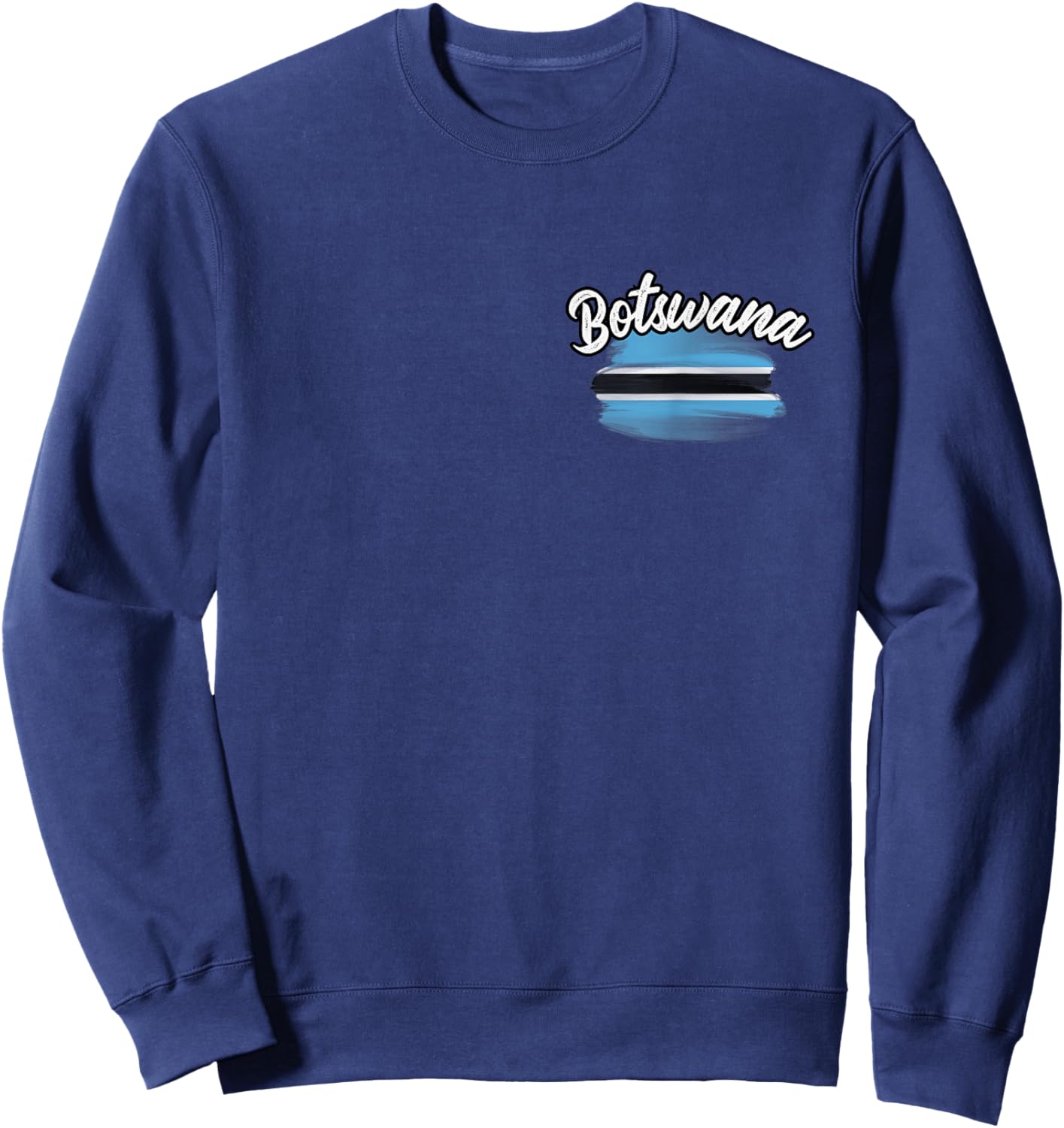 Botswana Flag Batswana Sounveirs African Vacation Africa Sweatshirt - Sweatshirt | Navy