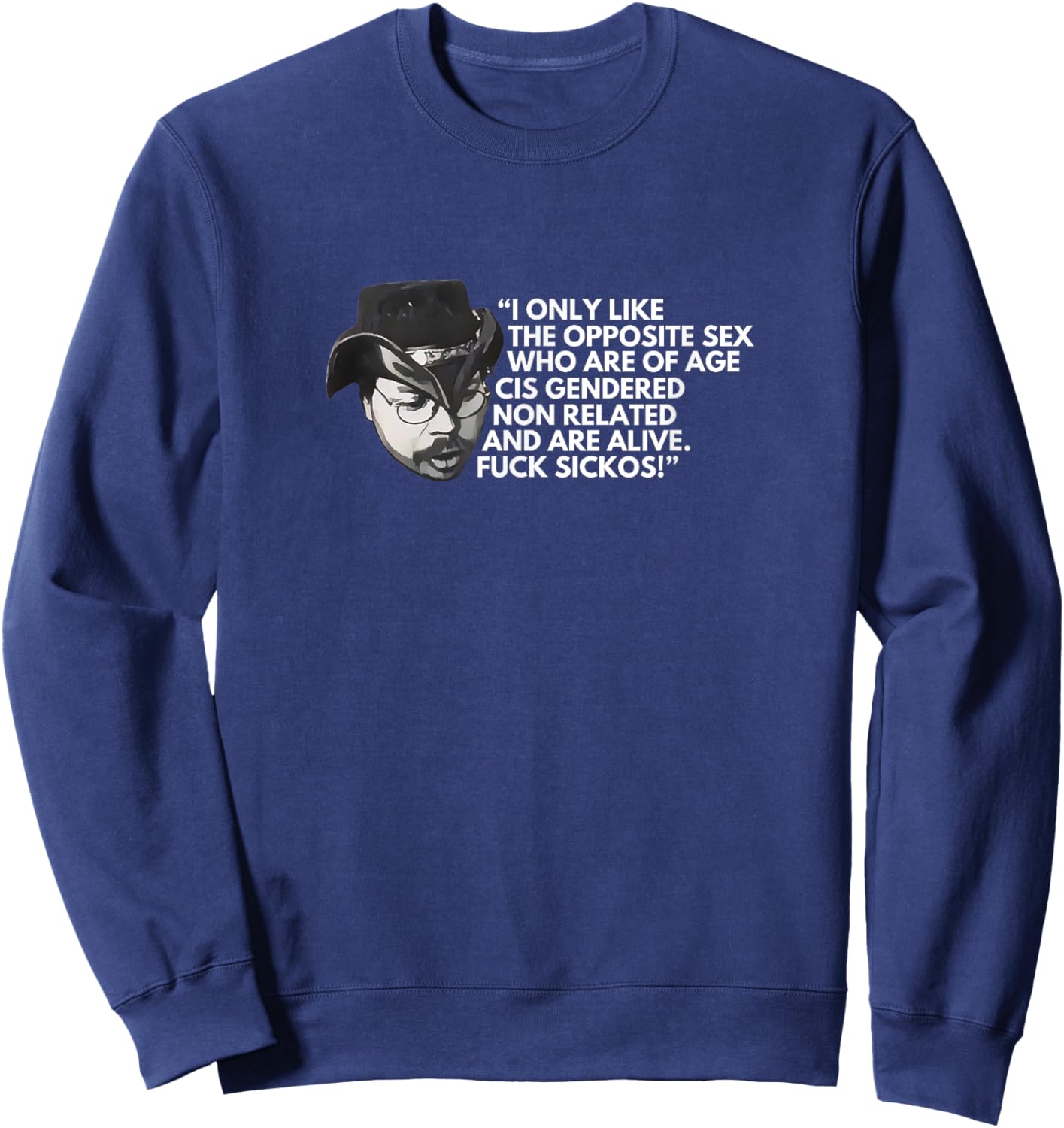 Fuck Sickos KingCobraJFS Boglim design Sweatshirt - Sweatshirt | Navy