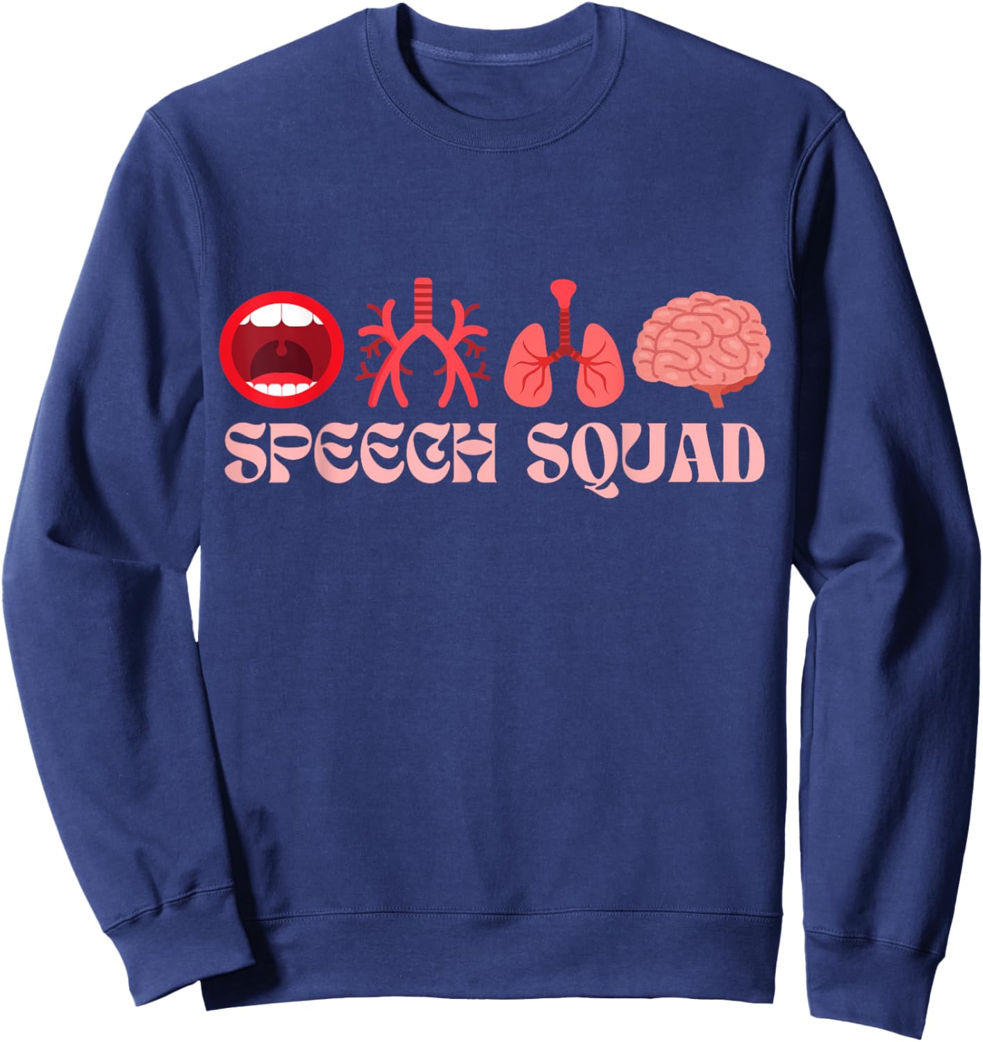 Speech Squad - SLP Speech Therapy Sweatshirt - Sweatshirt | Navy