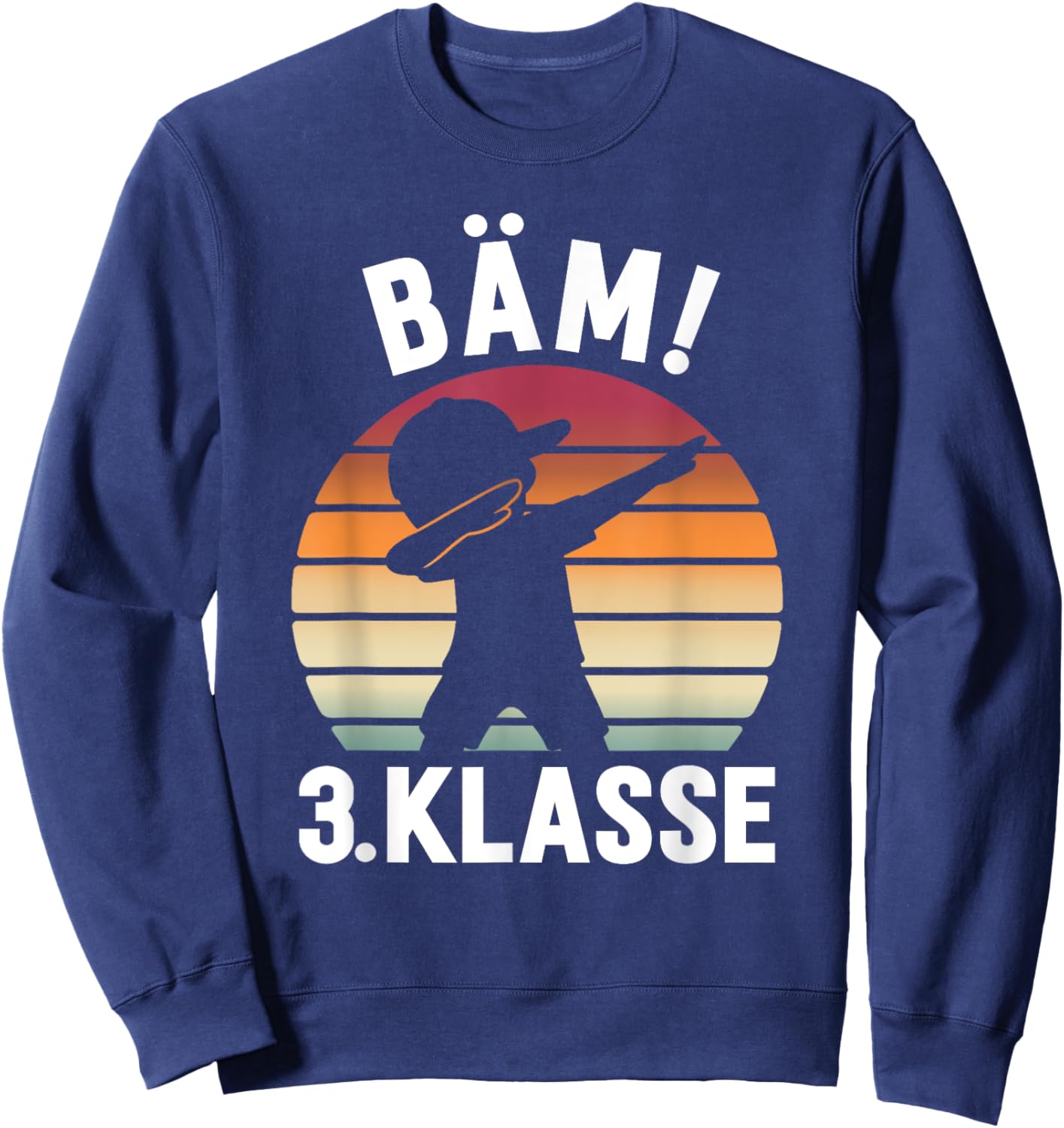 Bäm 3. Klasse Start Dritte Klasse 2025 2026 Sweatshirt - Sweatshirt | Navy