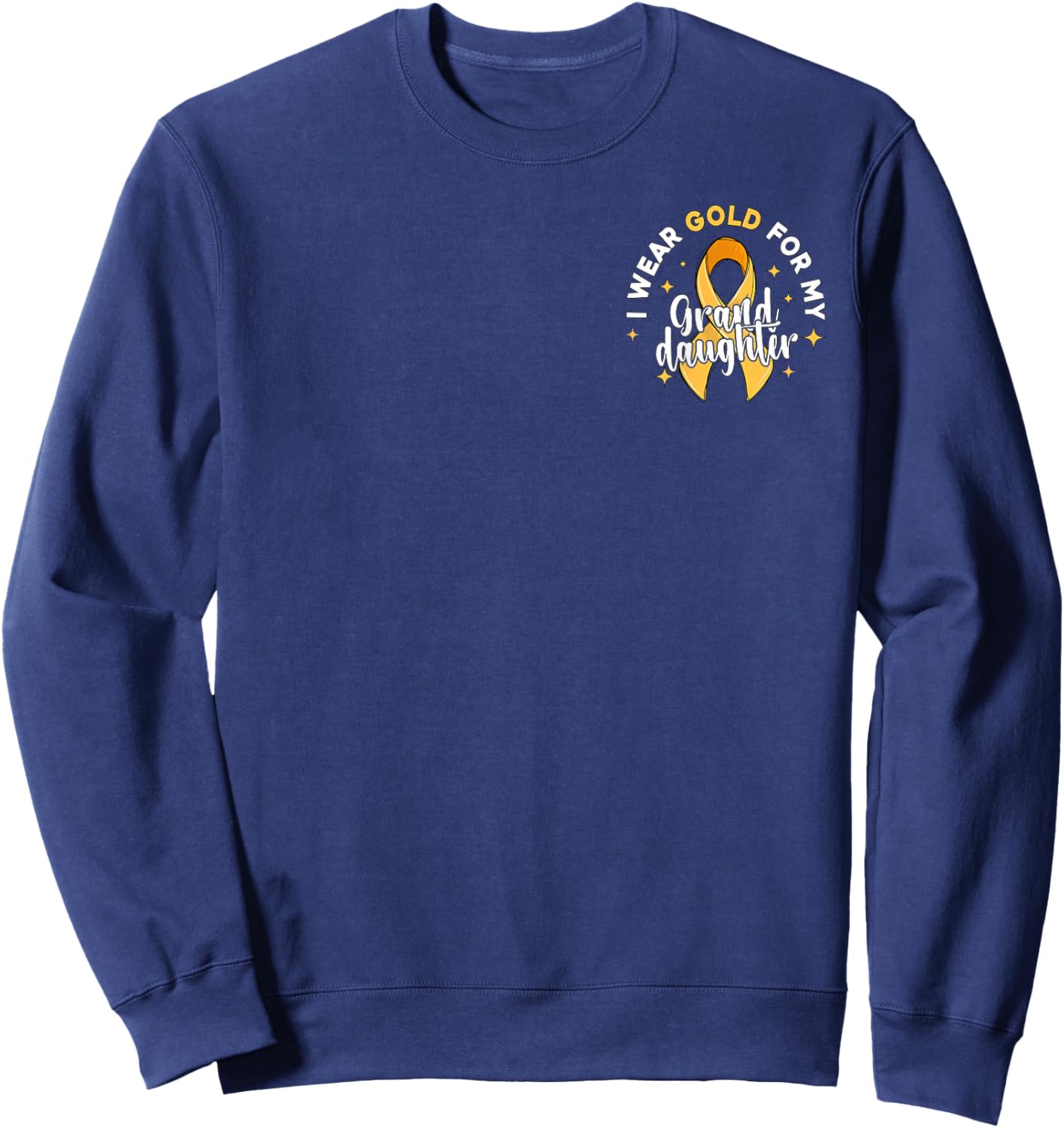 I Wear Gold For My Granddaughter Pocket Childhood Cancer Sweatshirt - Sweatshirt | Navy