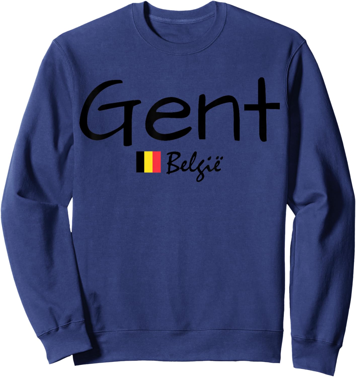 Gent België, Belgium Flag, Belgium Travel, Ghent Sweatshirt - Sweatshirt | Navy