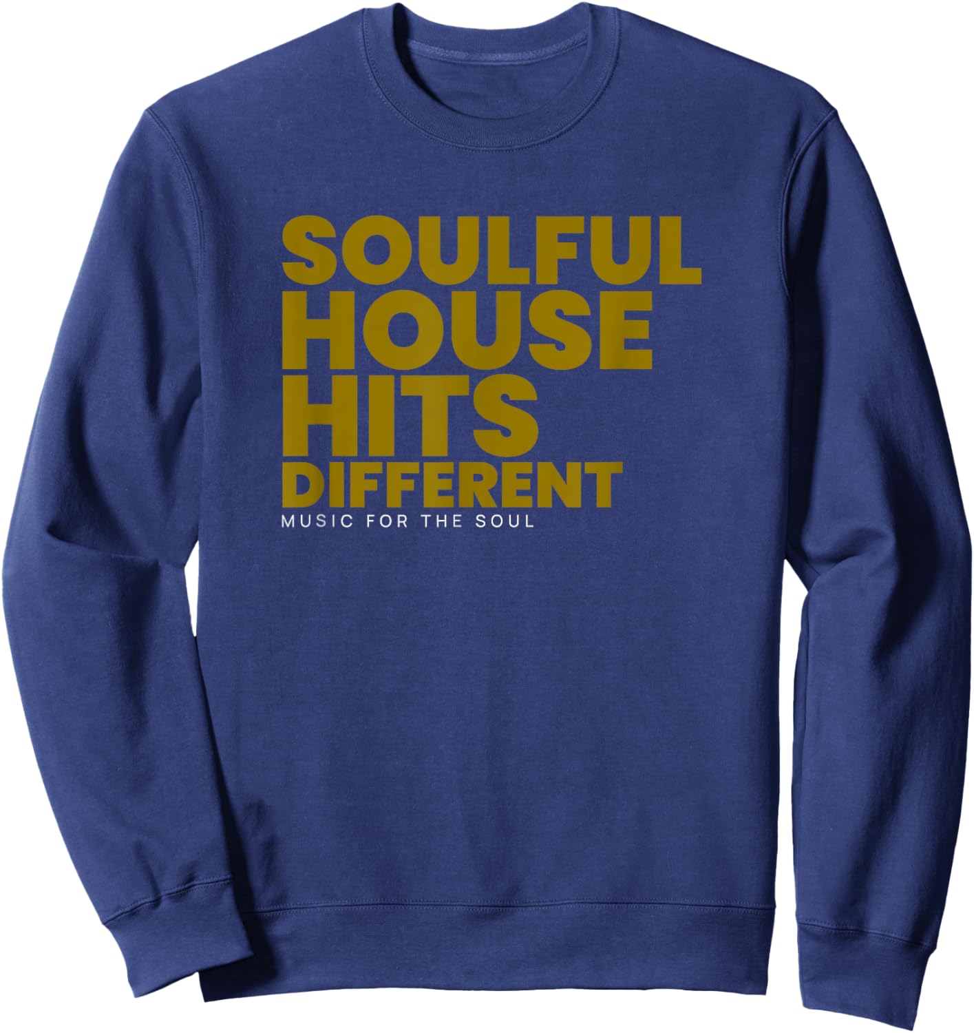 Soulful House Classic Funky House Sweatshirt - Sweatshirt | Navy