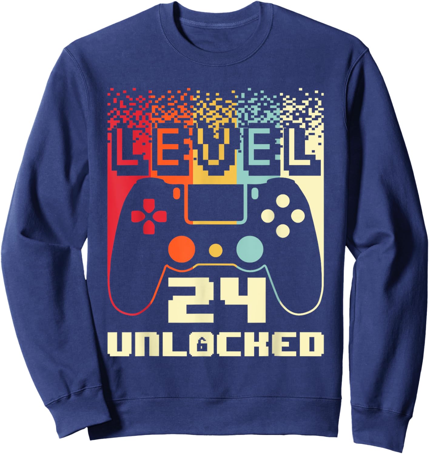 24th Birthday Level 24 Unlocked Gamer 24 Year Old Sweatshirt - Sweatshirt | Navy