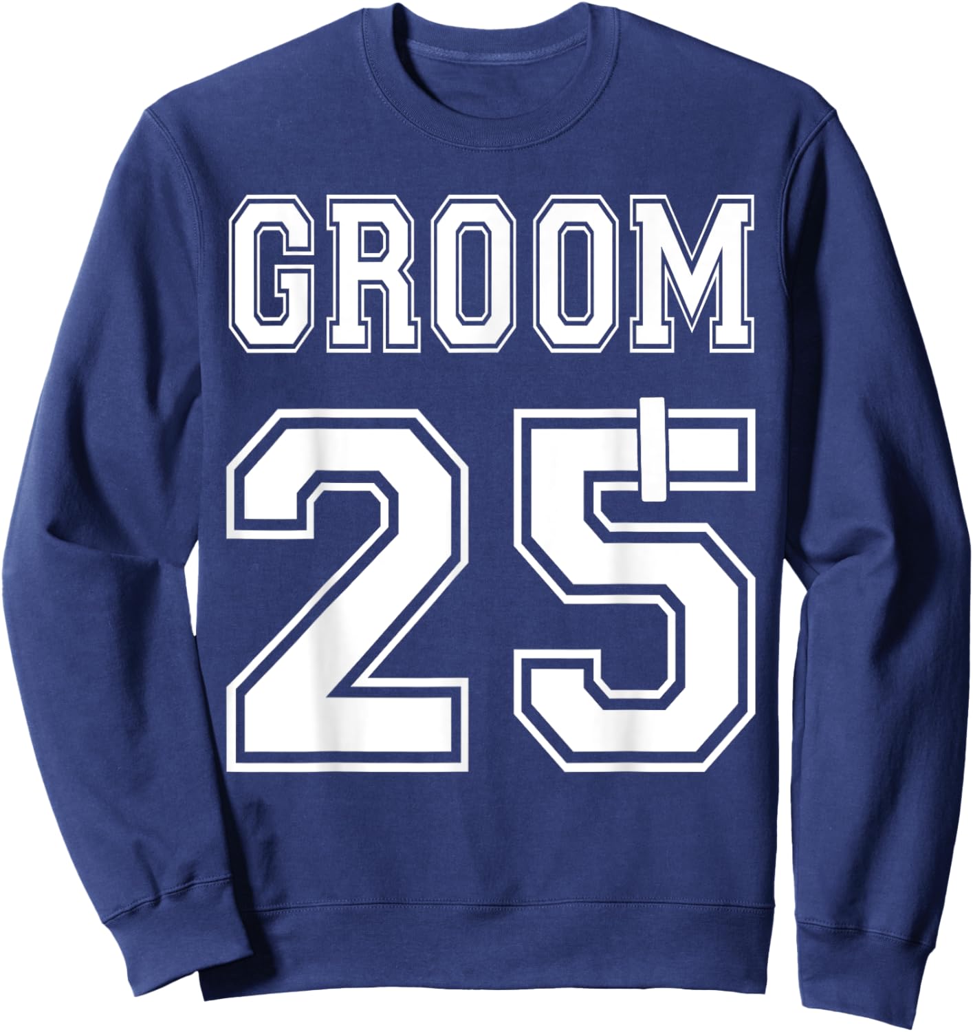 2025 Groom Engagement Party Matching Honeymoon Just Married Sweatshirt - Sweatshirt | Navy
