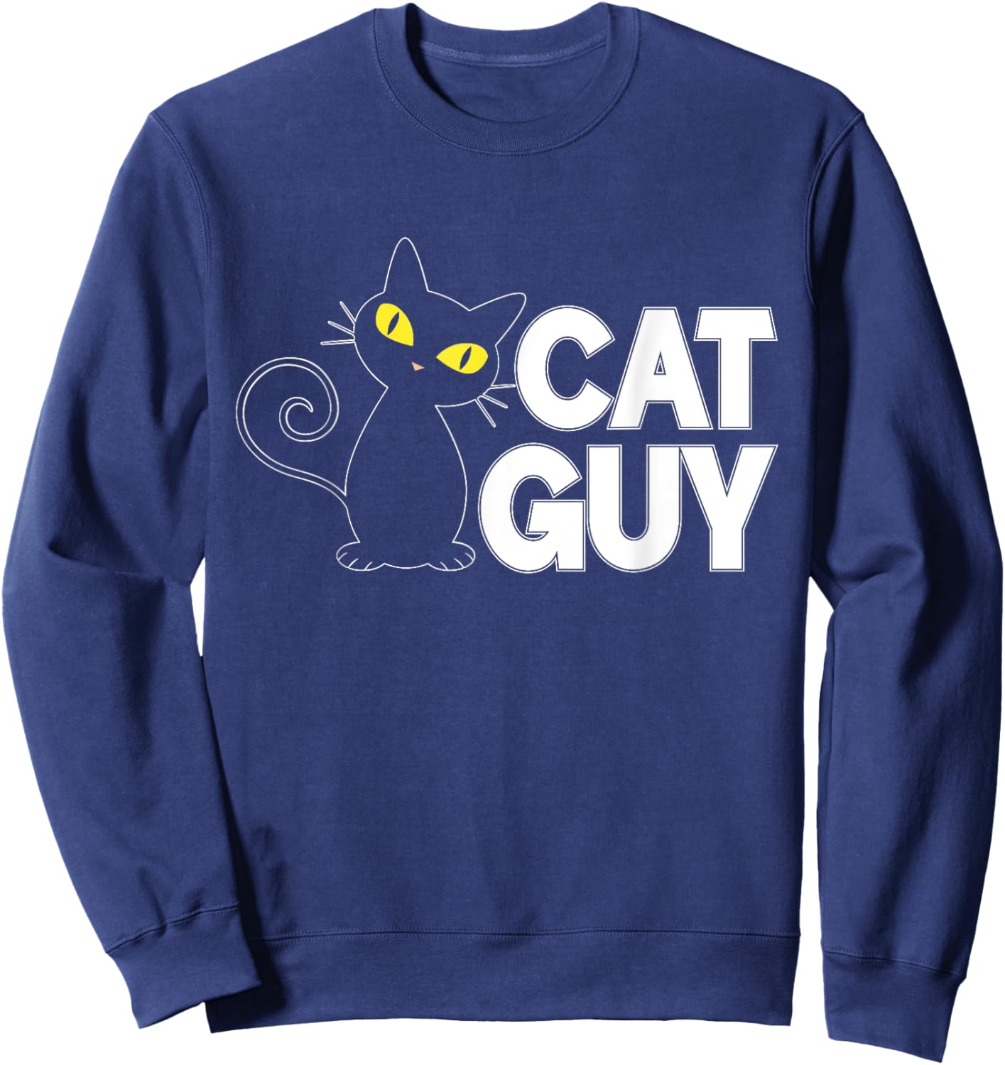 Cat Guy Cat Dad Men Women Sweatshirt - Sweatshirt | Navy