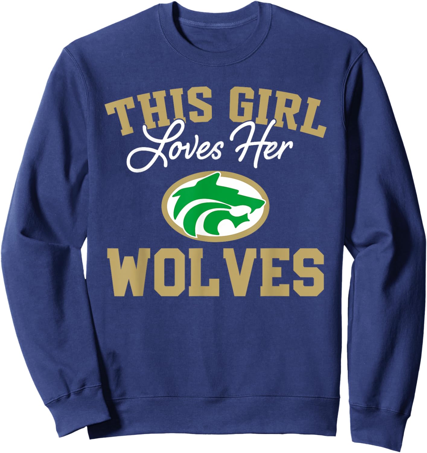 Buford Wolves Logo This Girl Loves Her HS Sweatshirt - Sweatshirt | Navy