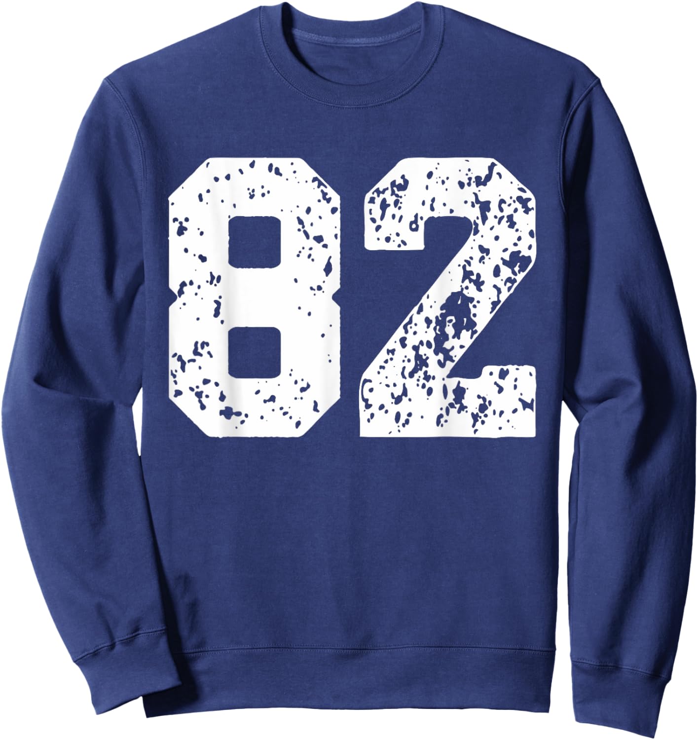 Number 82 White Best Classic College Style Birthday Funny Sweatshirt - Sweatshirt | Navy