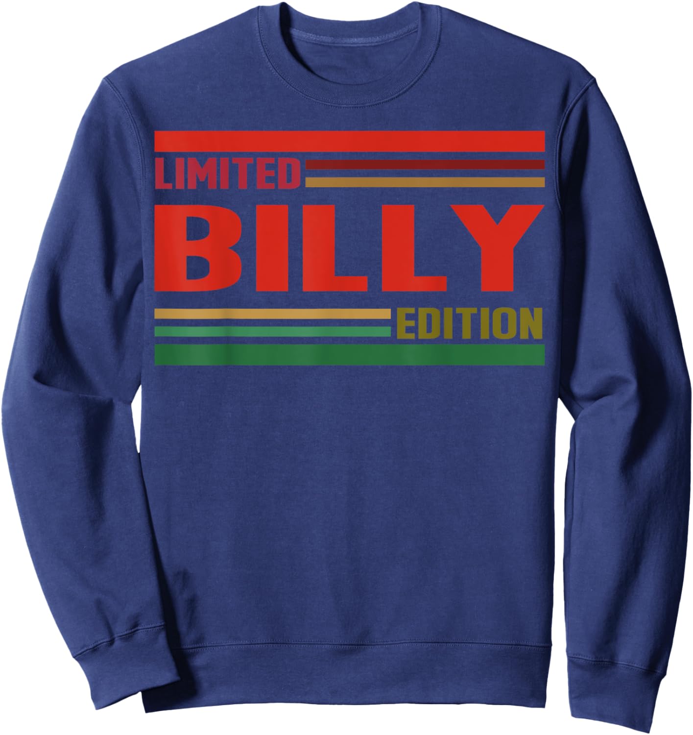 BILLY Limited Edition Shirt BILLY Name Personalized Sweatshirt - Sweatshirt | Navy